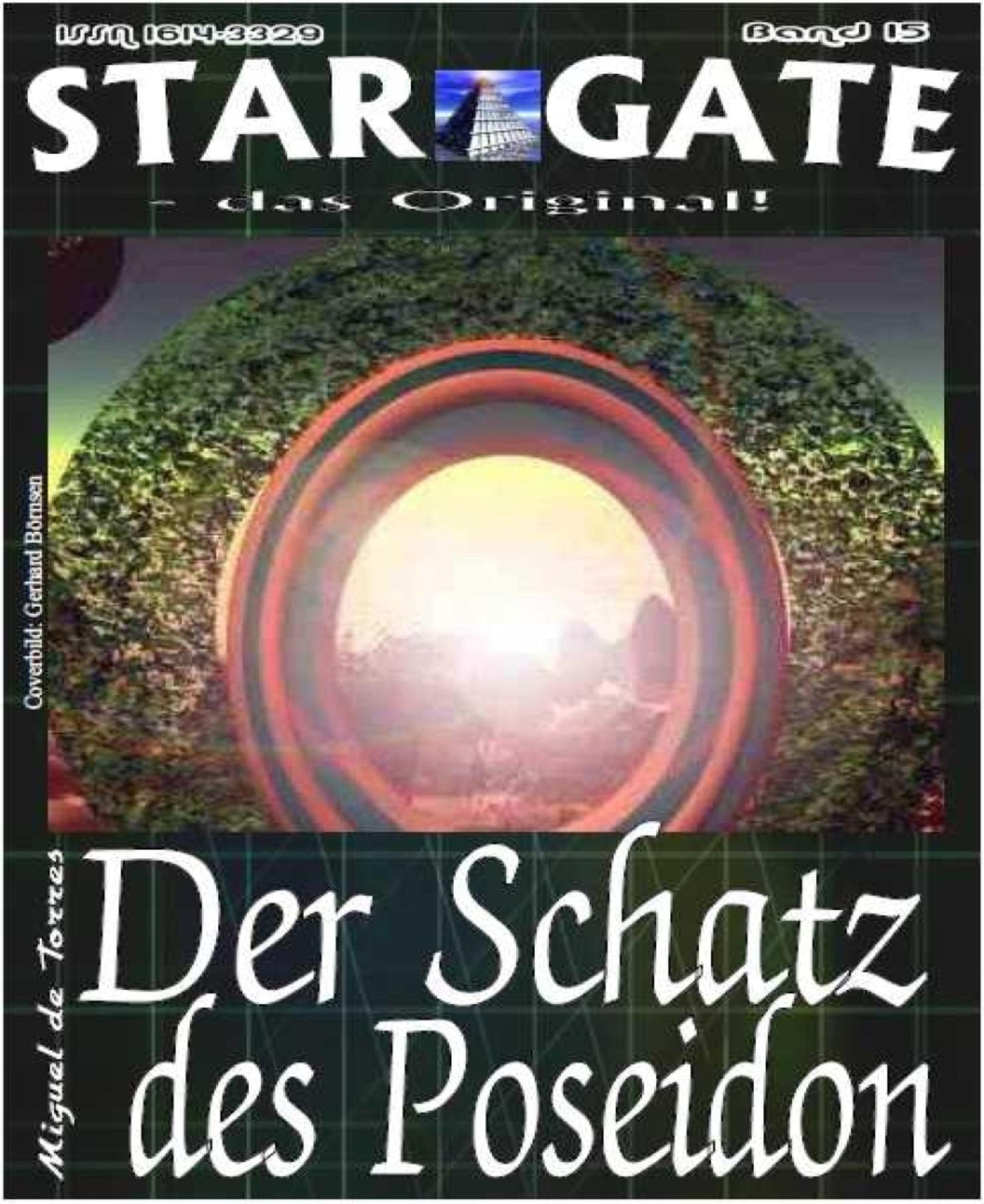 STAR GATE 015: Der Schatz des Poseidon: War das Trojanische Pferd - ein STAR GATE?