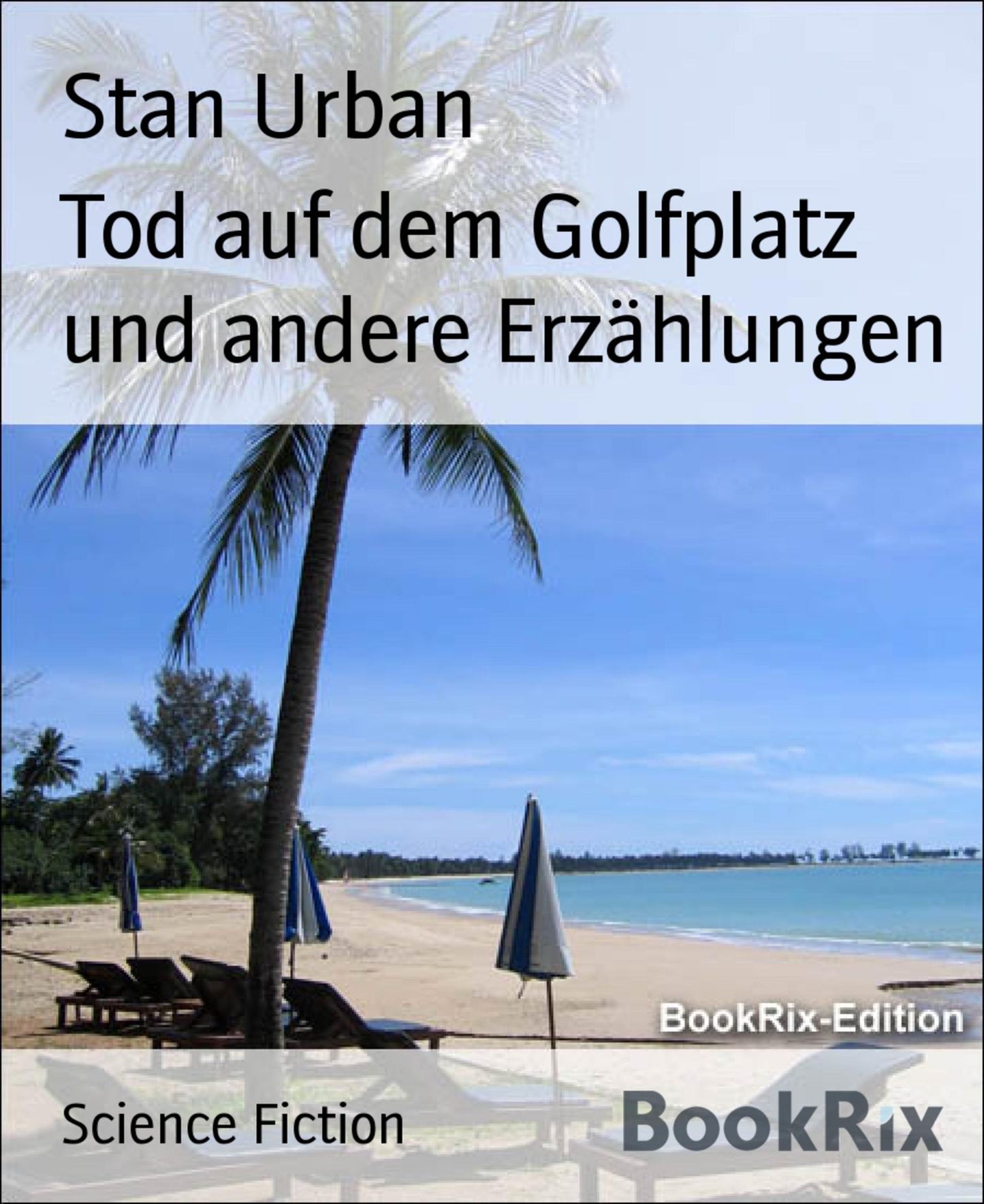 Tod auf dem Golfplatz und andere Erzählungen