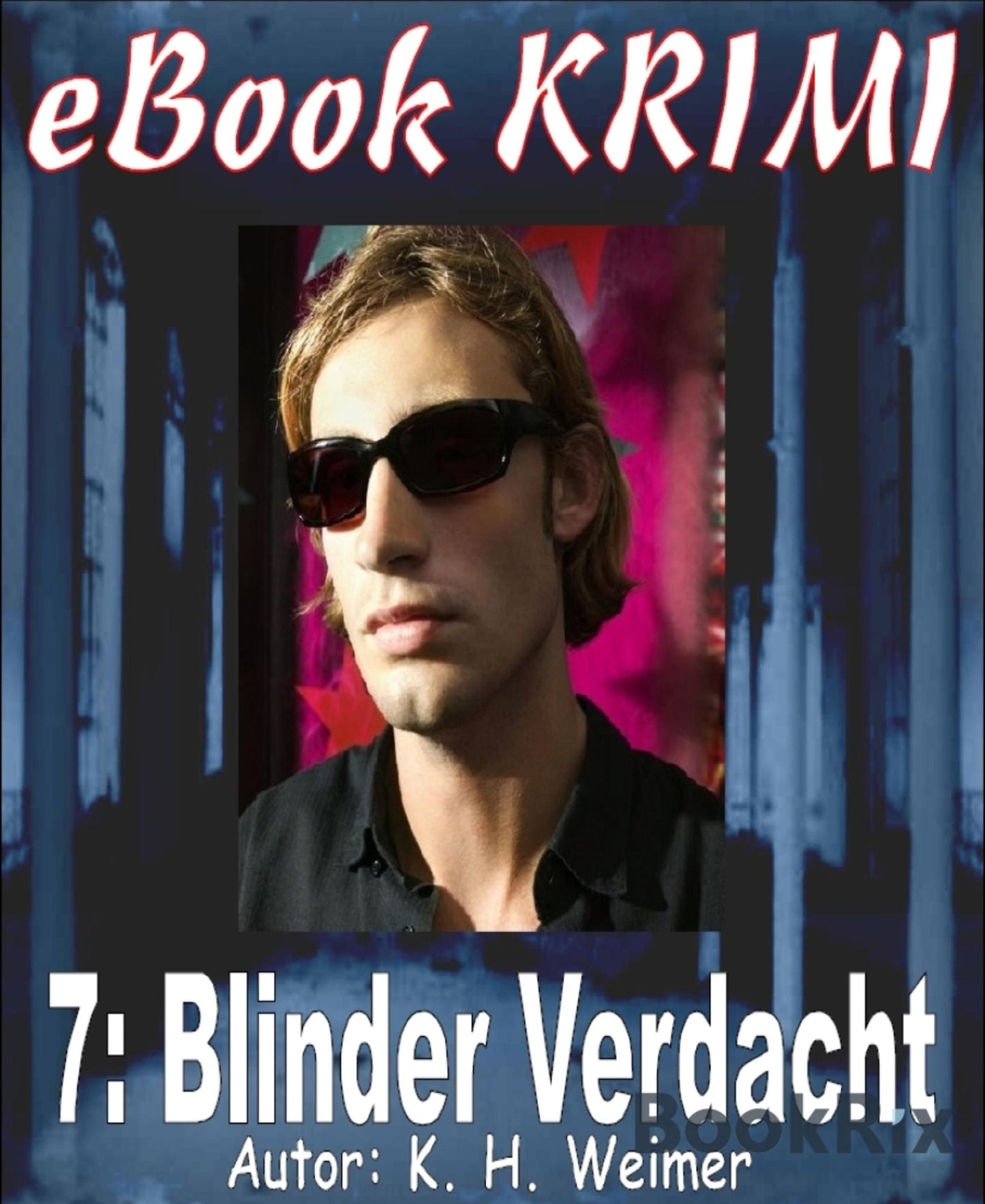 Krimi 007: Blinder Verdacht