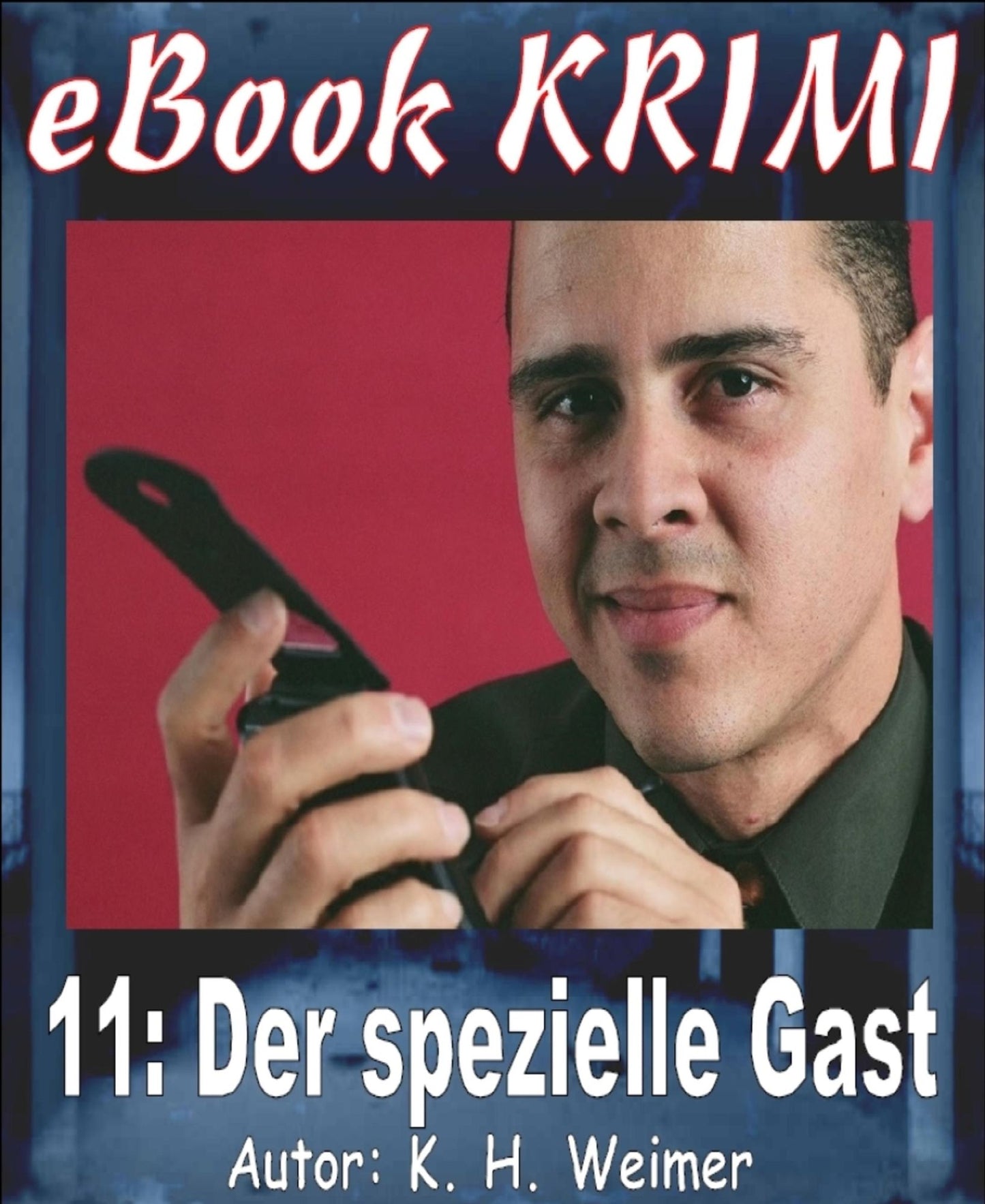 Krimi 011: Der spezielle Gast