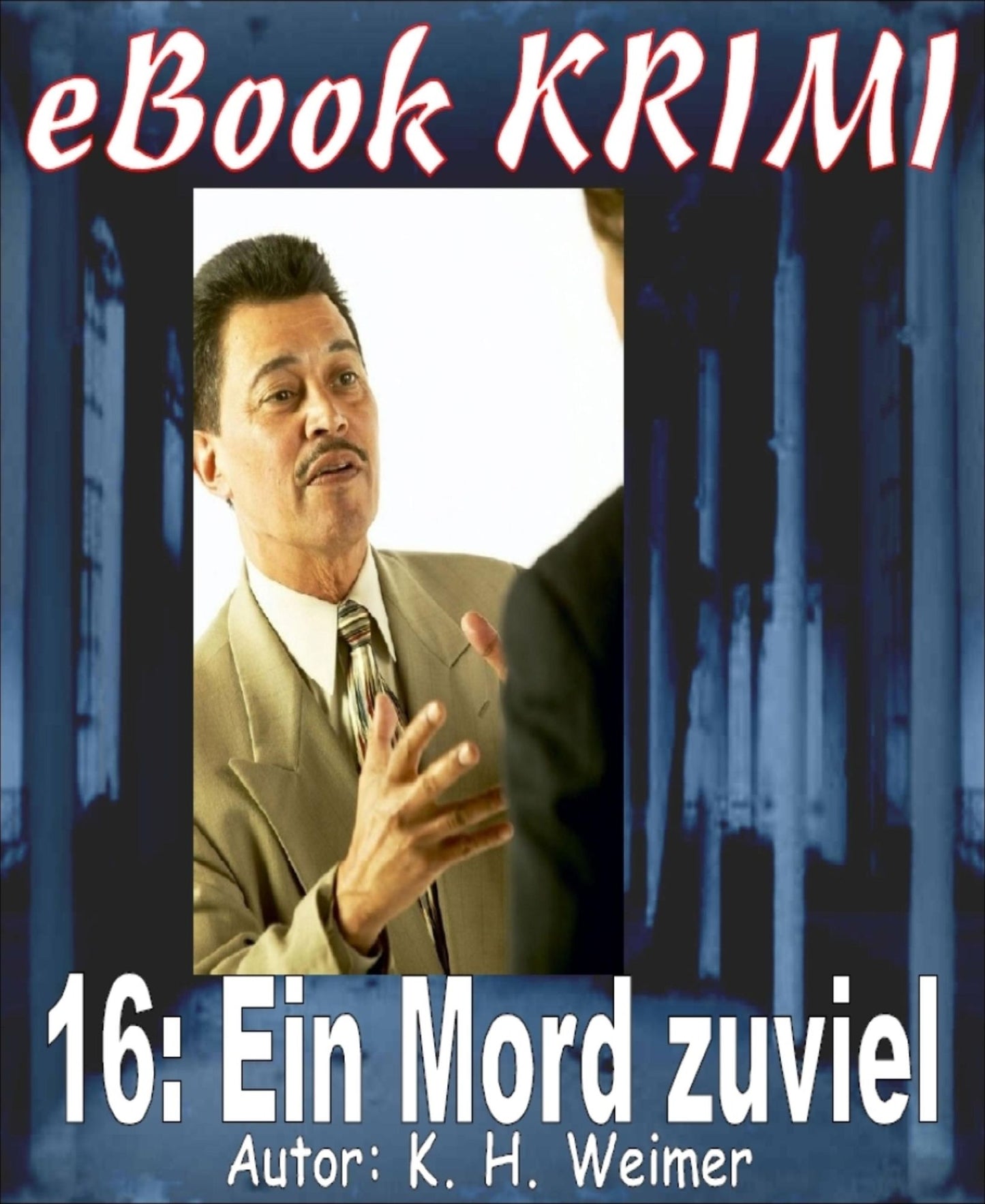 Krimi 016: Ein Mord zuviel