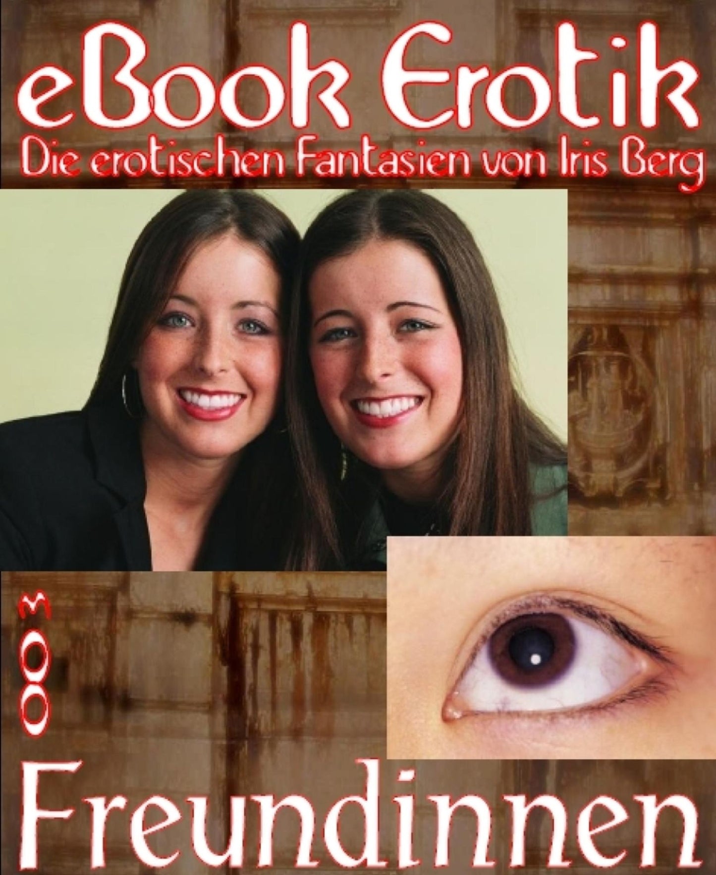 eBook Erotik 003: Freundinnen