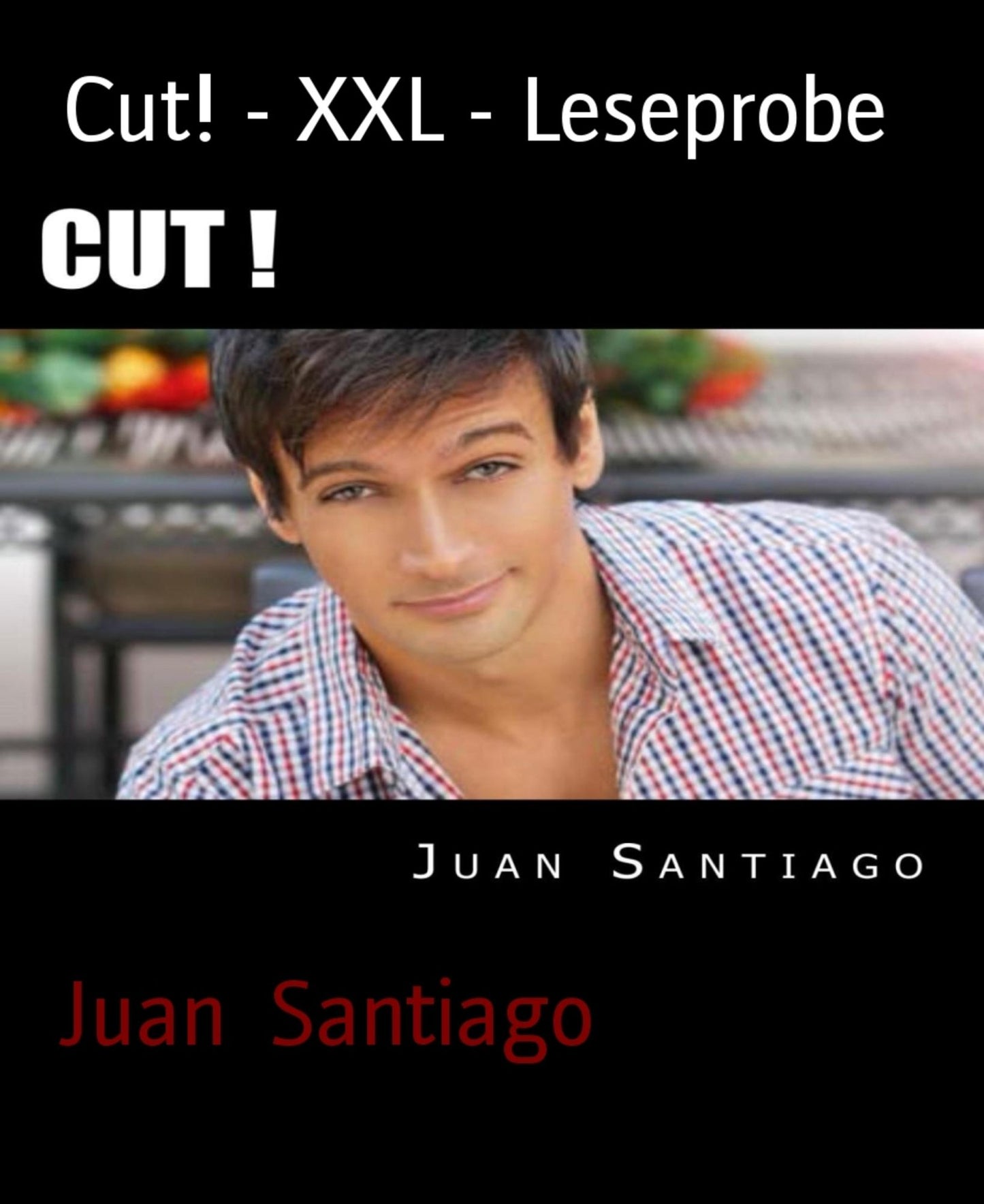 Cut! - XXL - Leseprobe