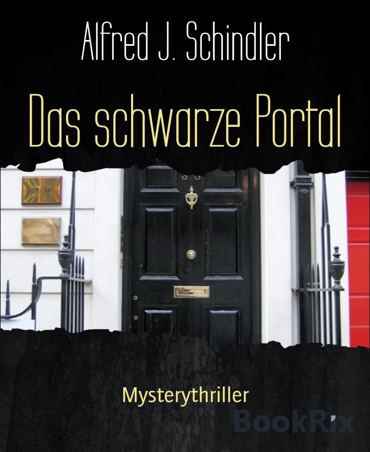 Das schwarze Portal: Mysterythriller