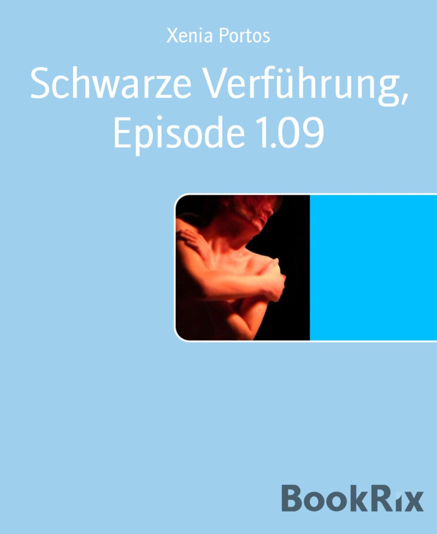 Schwarze Verführung, Episode 1.09: Im Netz der lüsternen Träume