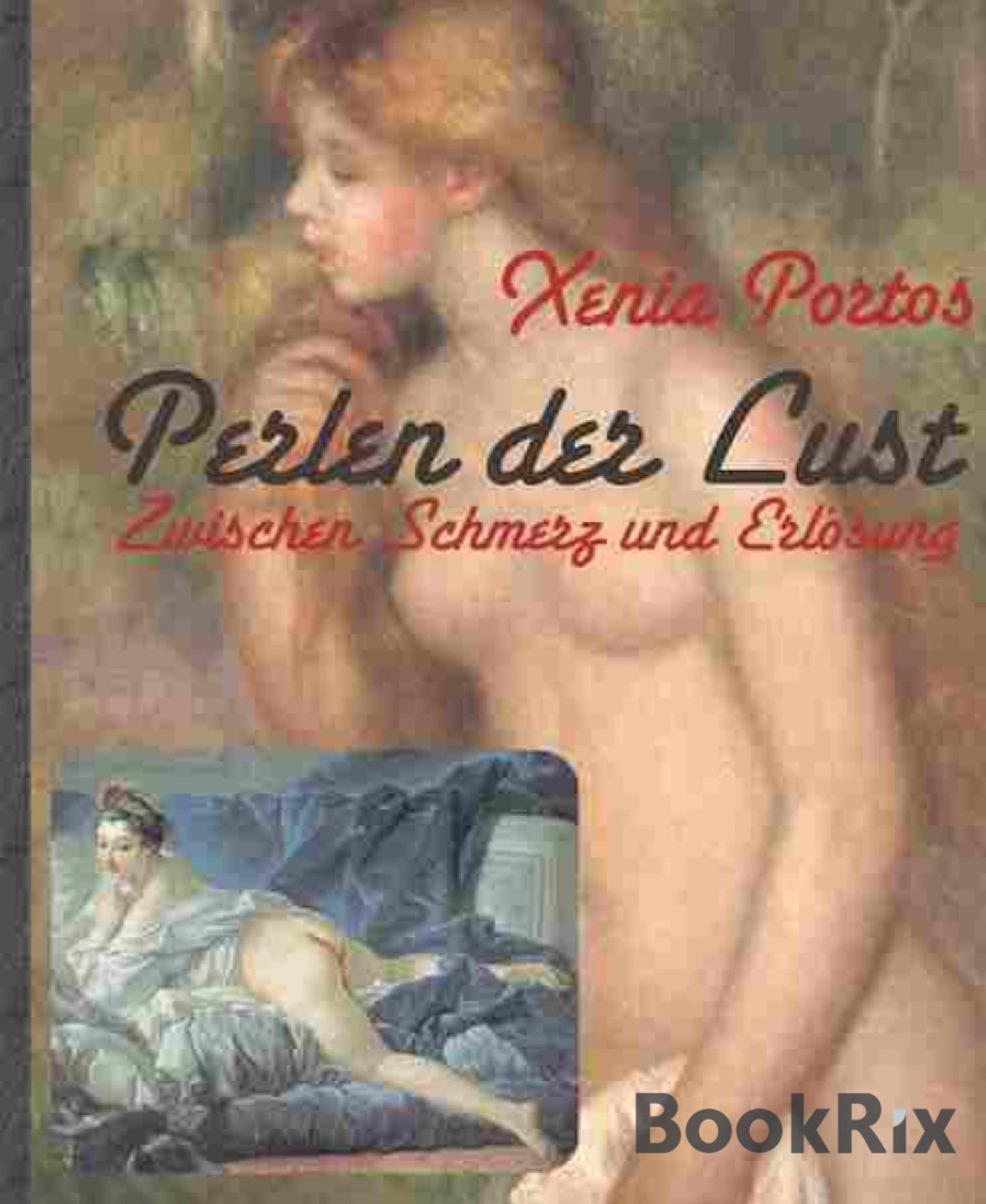 Perlen der Lust: Die Begierden der Fürstin Federowa, Band 1