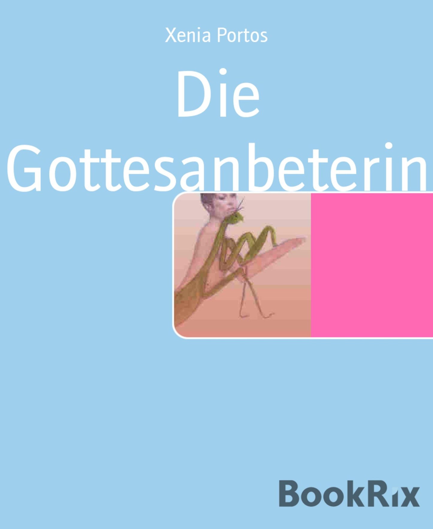 Die Gottesanbeterin: Letal