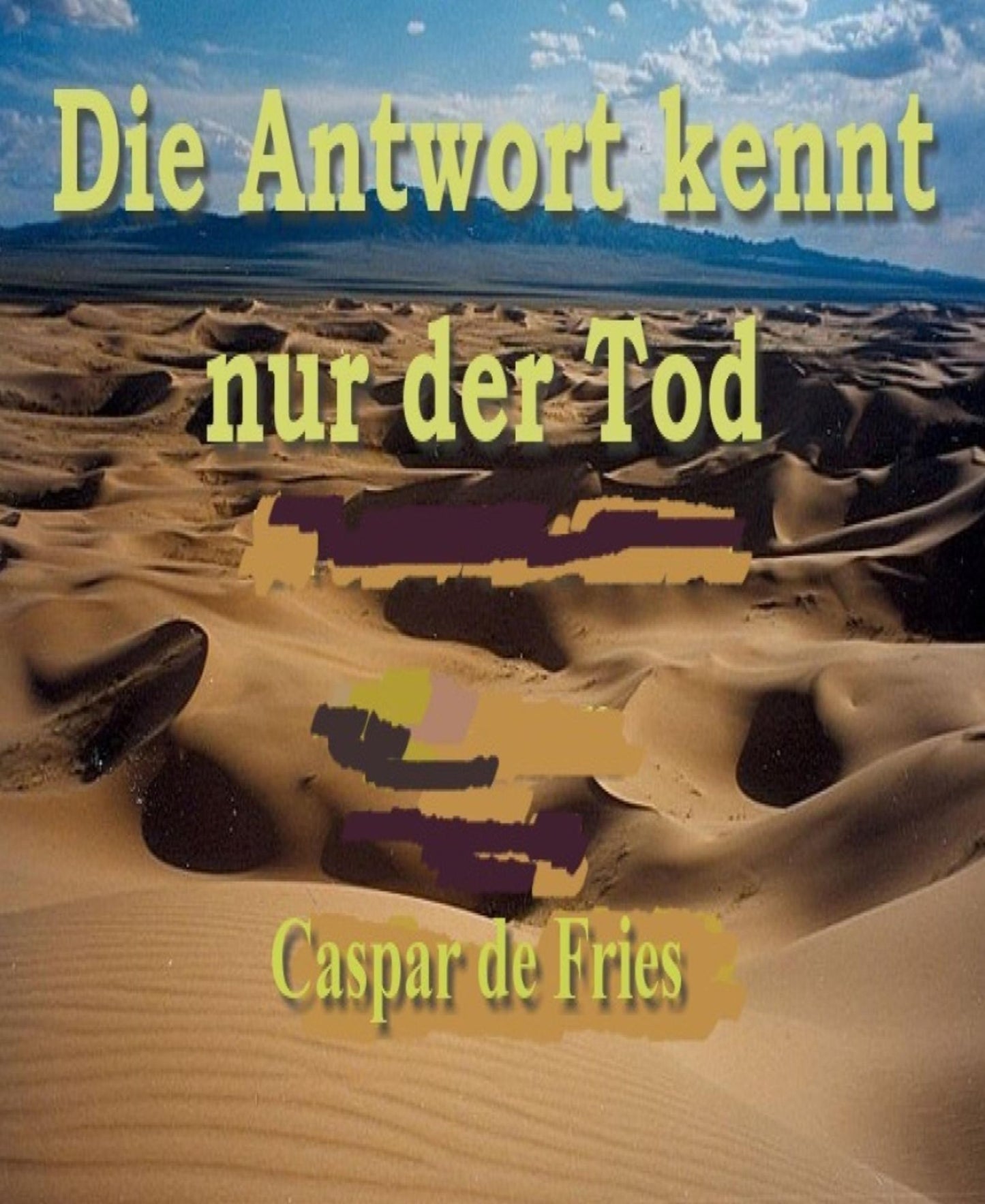 Die Antwort kennt nur der Tod: Ein Leben ohne Zukunft