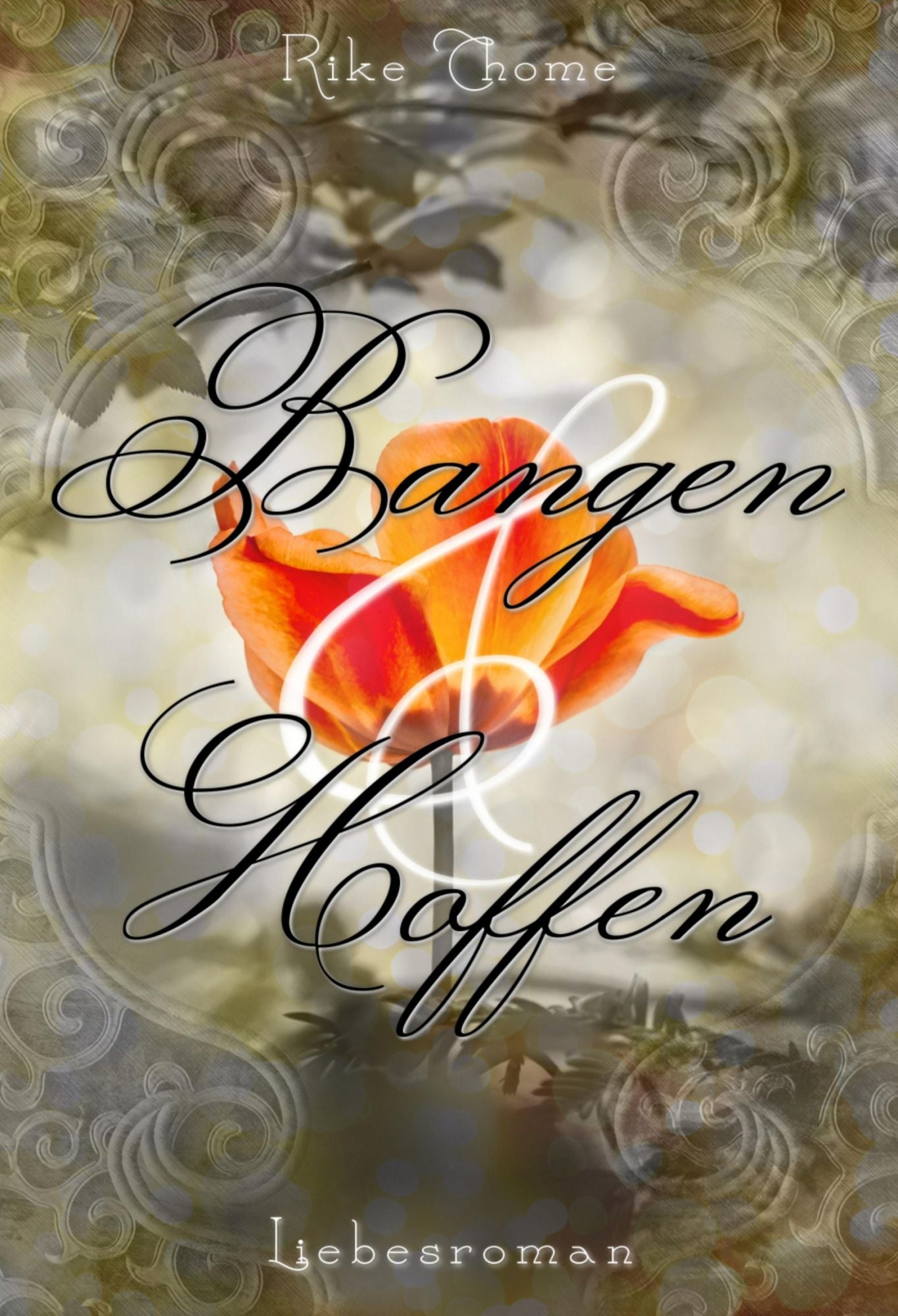 Bangen und Hoffen
