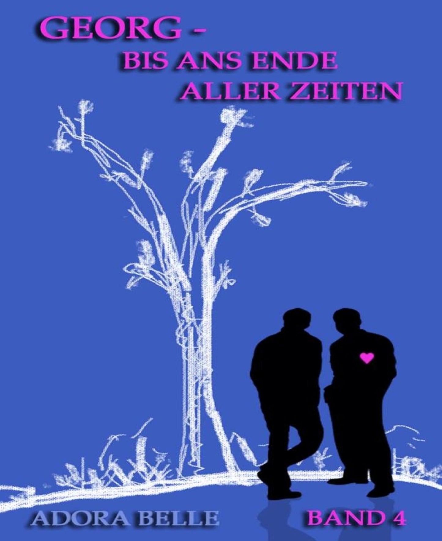 Georg - Bis ans Ende aller Zeiten
