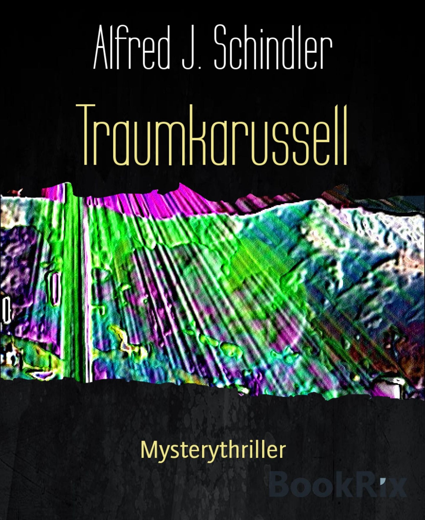 Traumkarussell: Mysterythriller