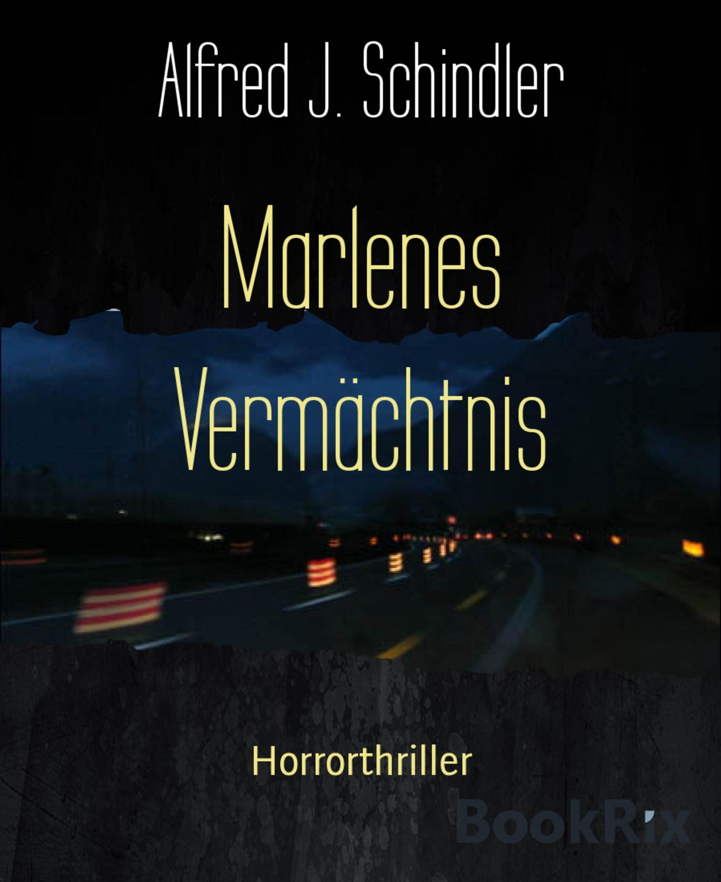 Marlenes Vermächtnis: Horrorthriller