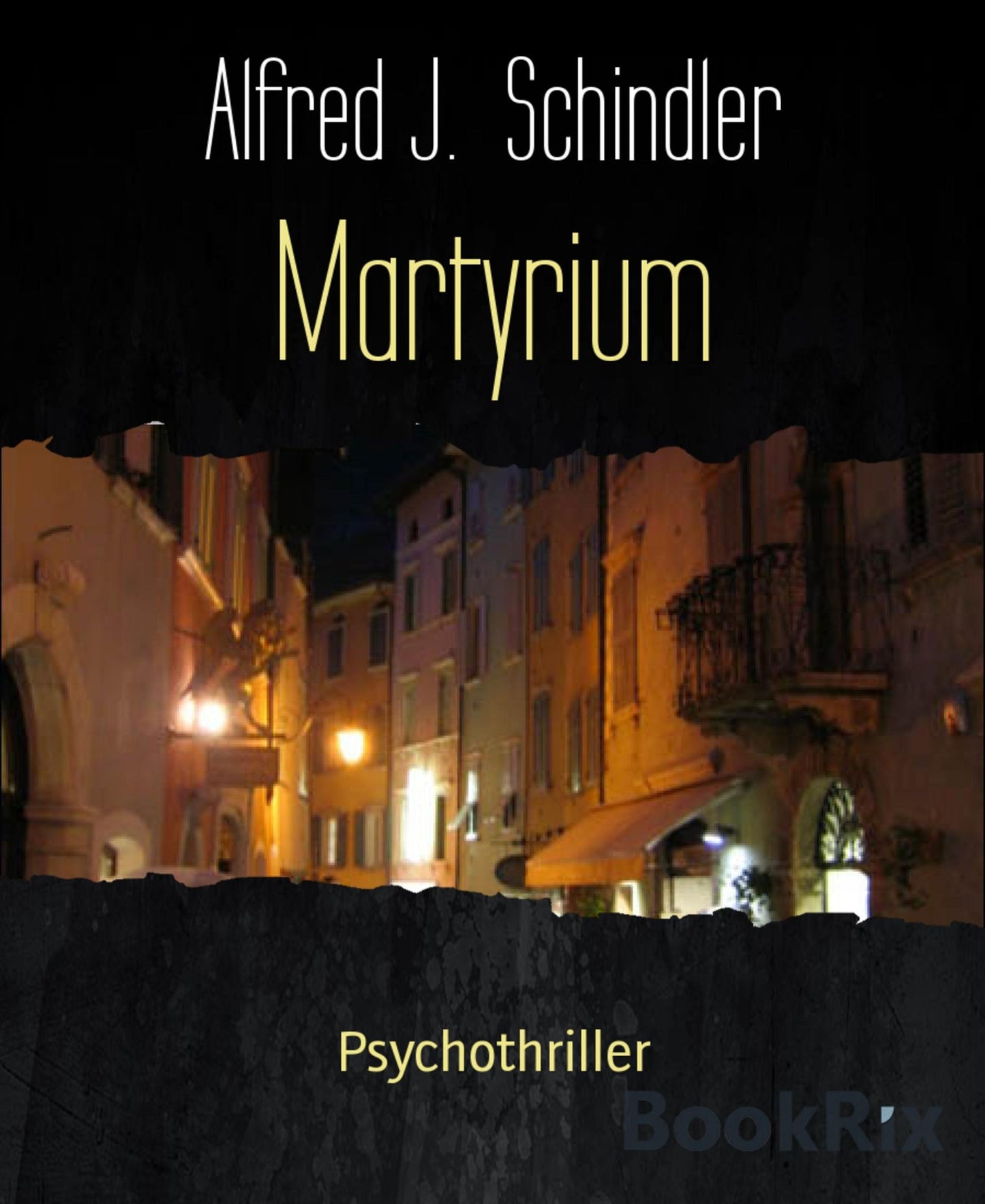 Martyrium: Psychothriller