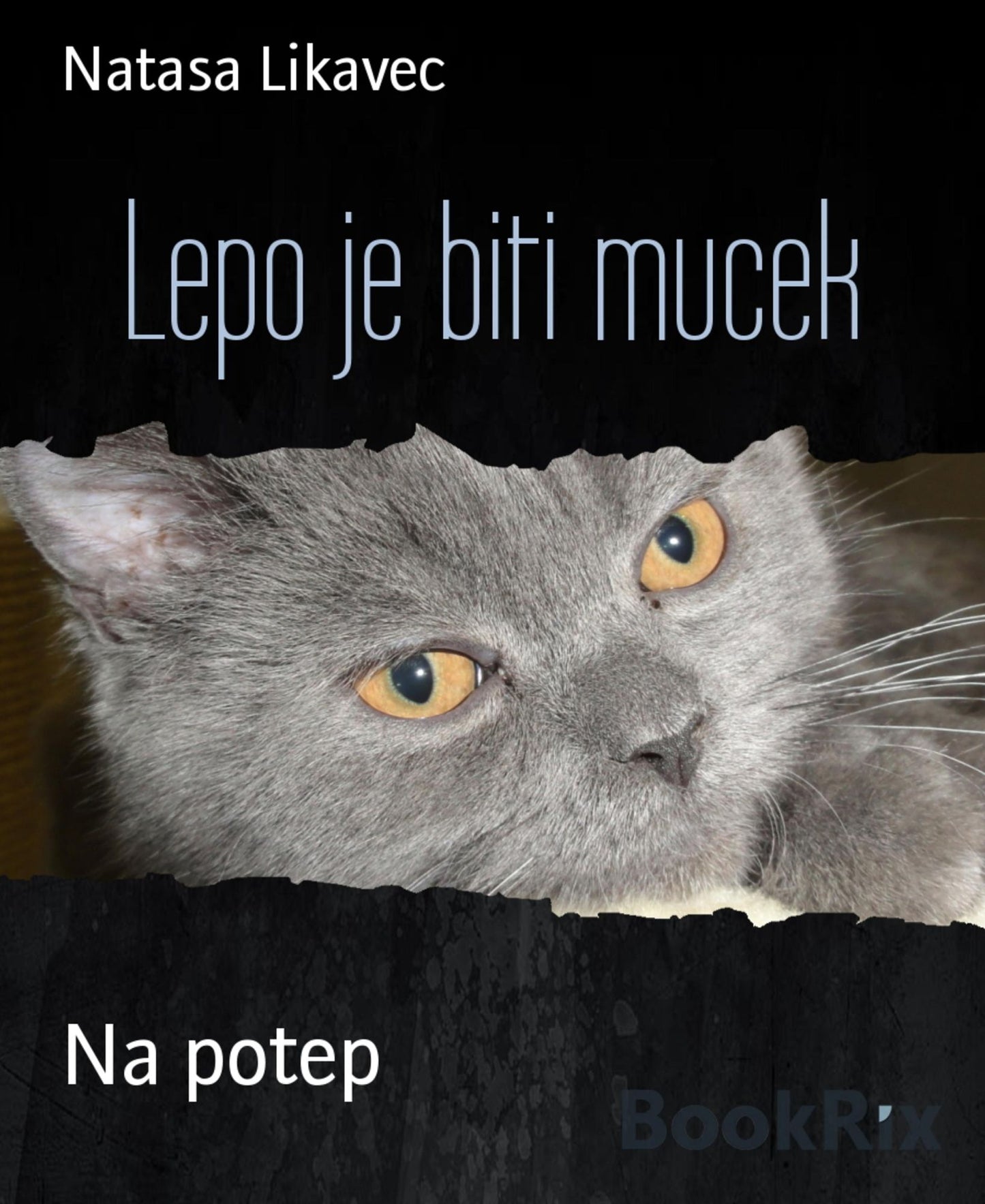 Lepo je biti mucek: Na potep