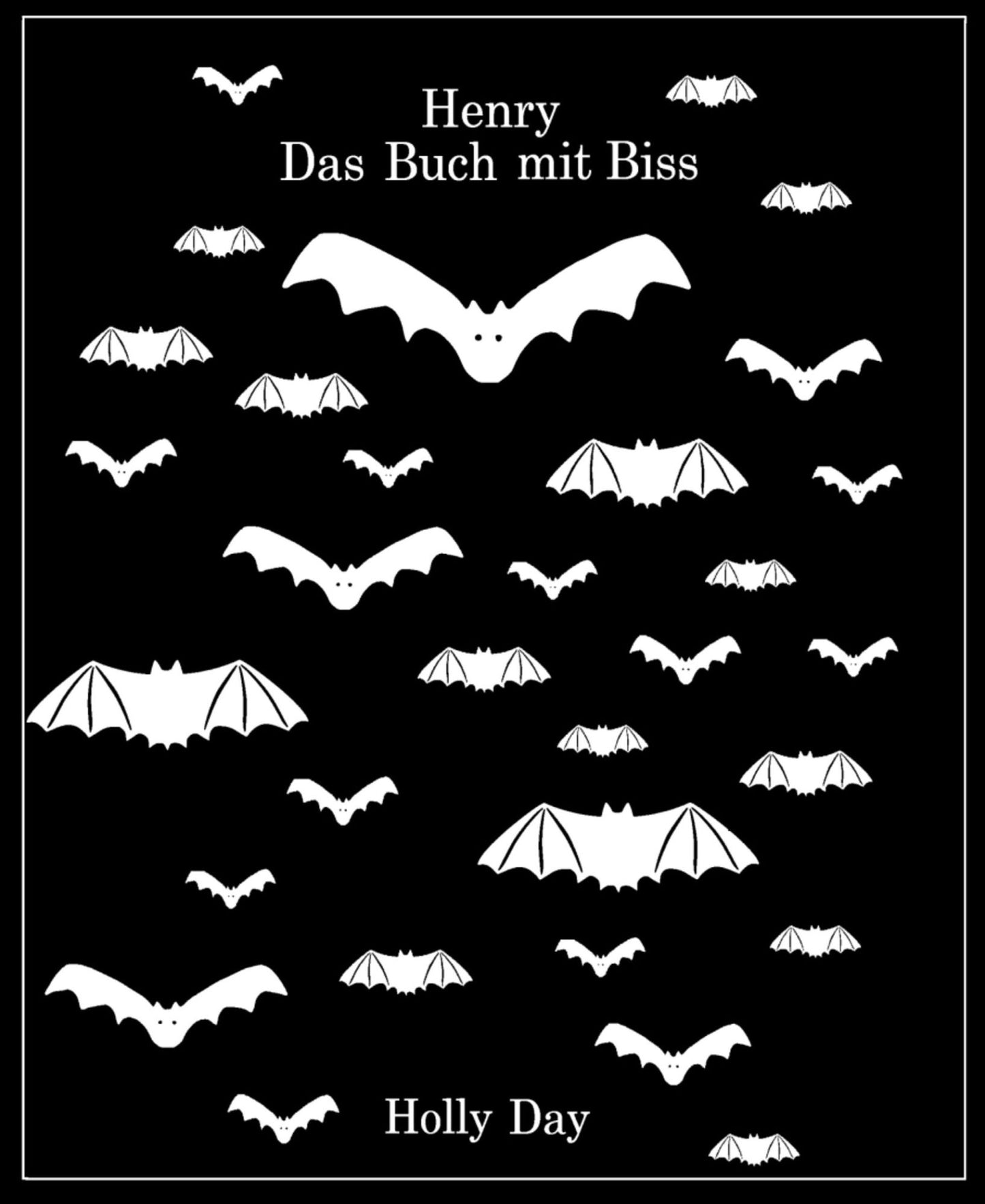 Henry: Das Buch mit Biss