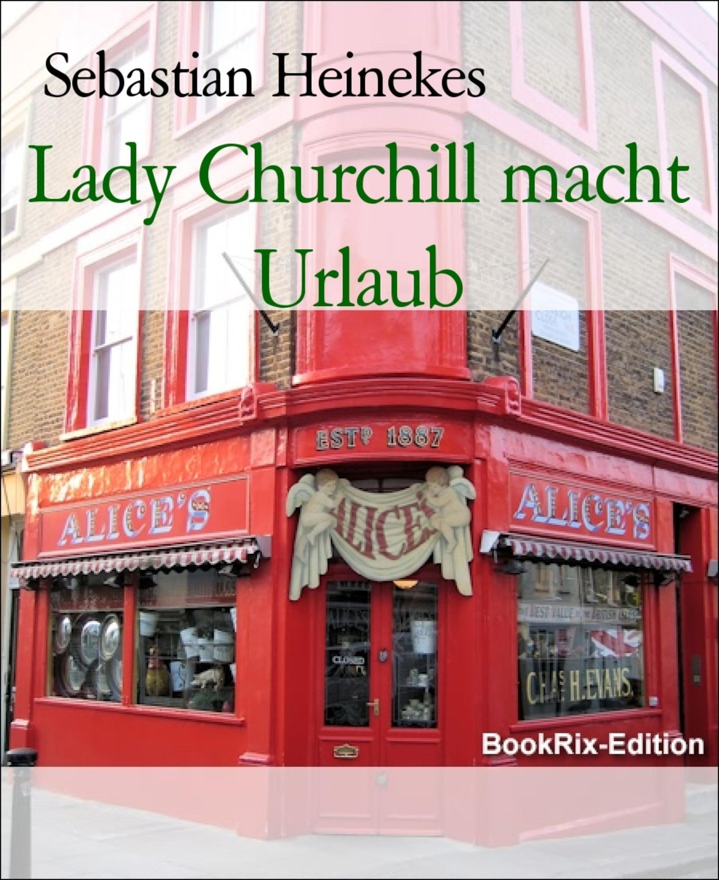 Lady Churchill macht Urlaub