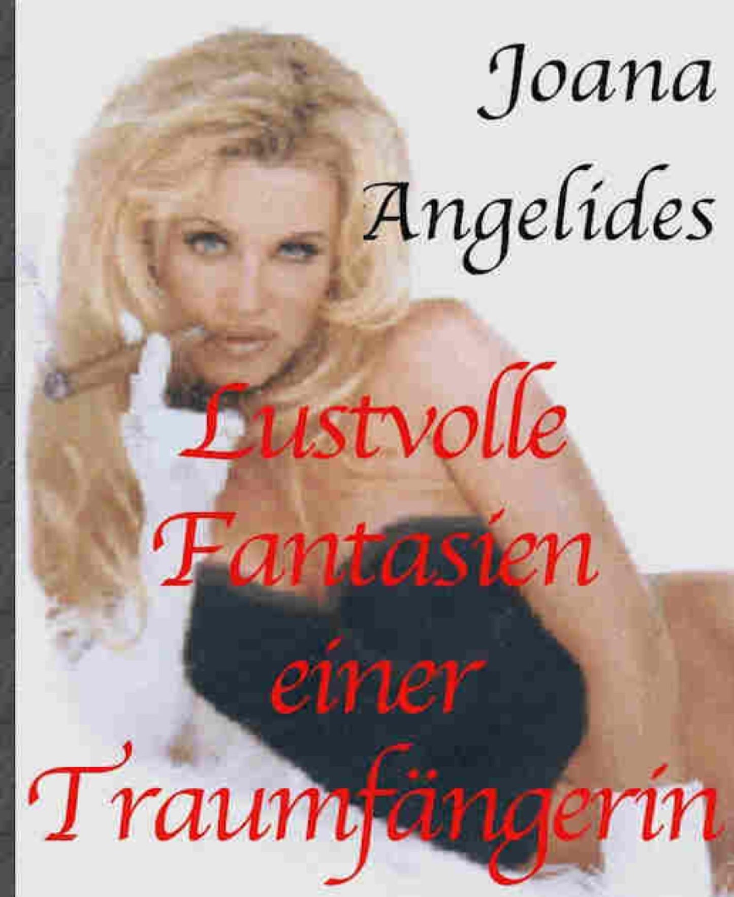 Lustvolle Fantasien einer Traumfängerin