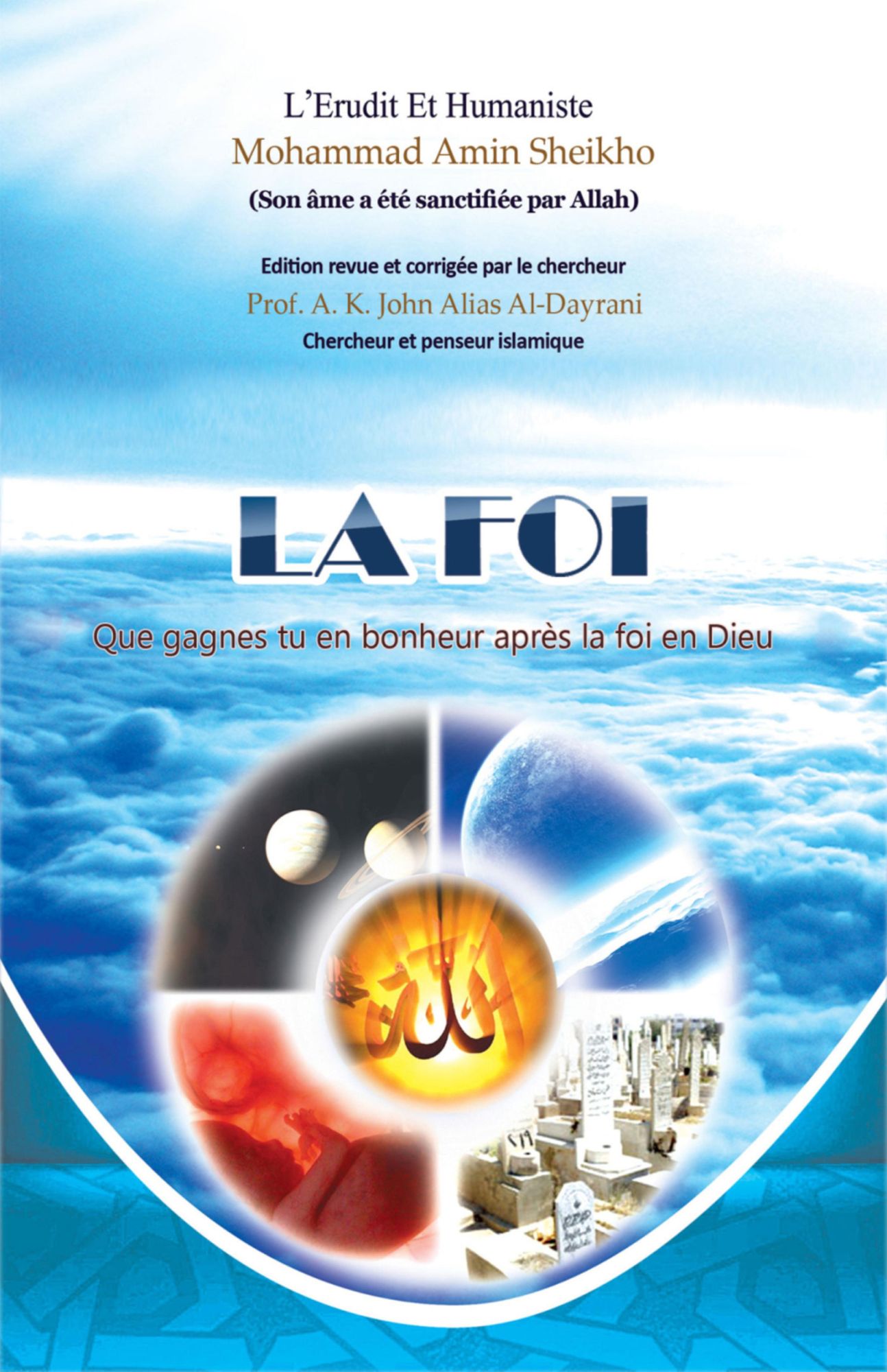 La Foi: Que gagnes tu en bonheur après la foi en Dieu