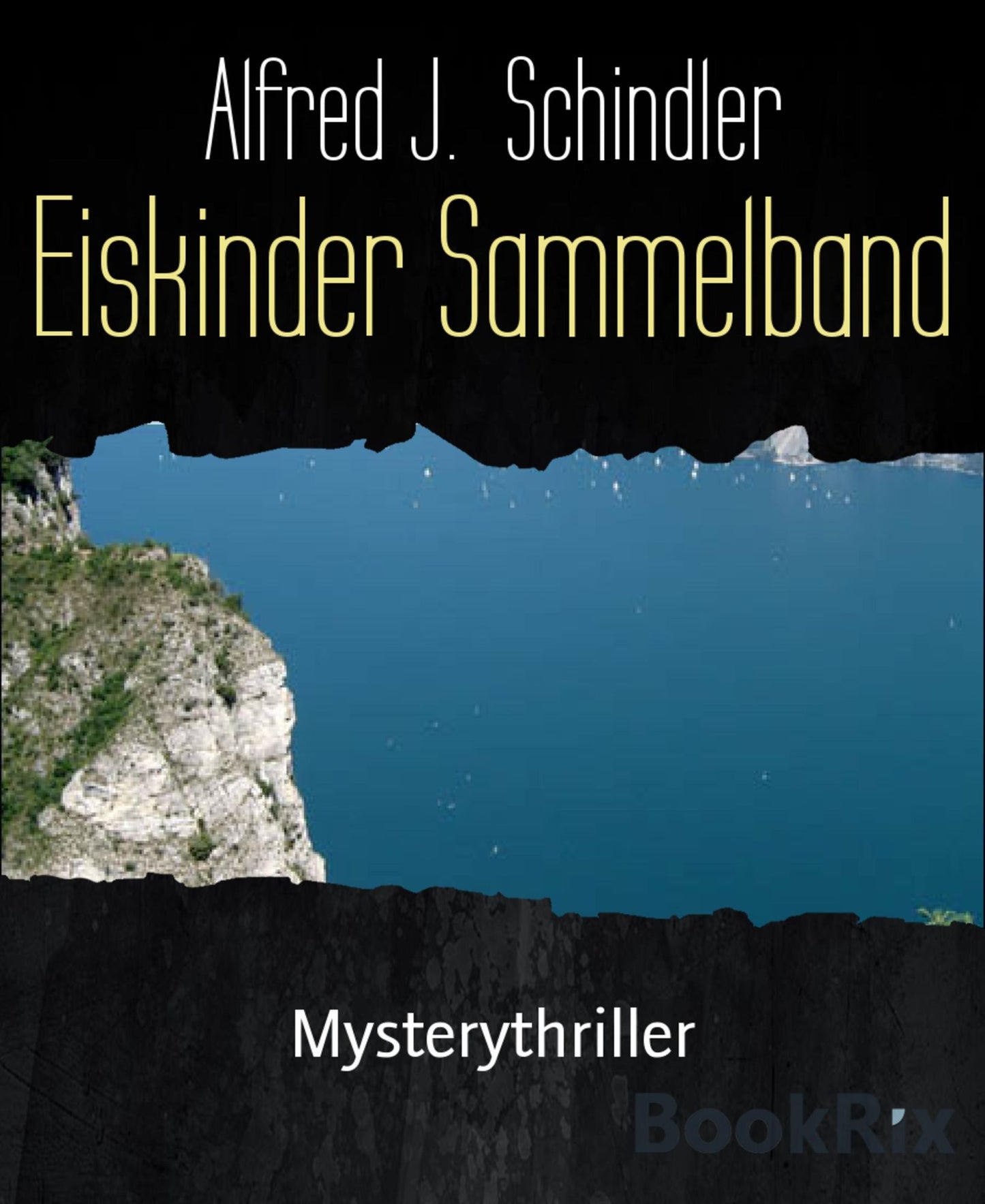 Eiskinder Sammelband: Mysterythriller