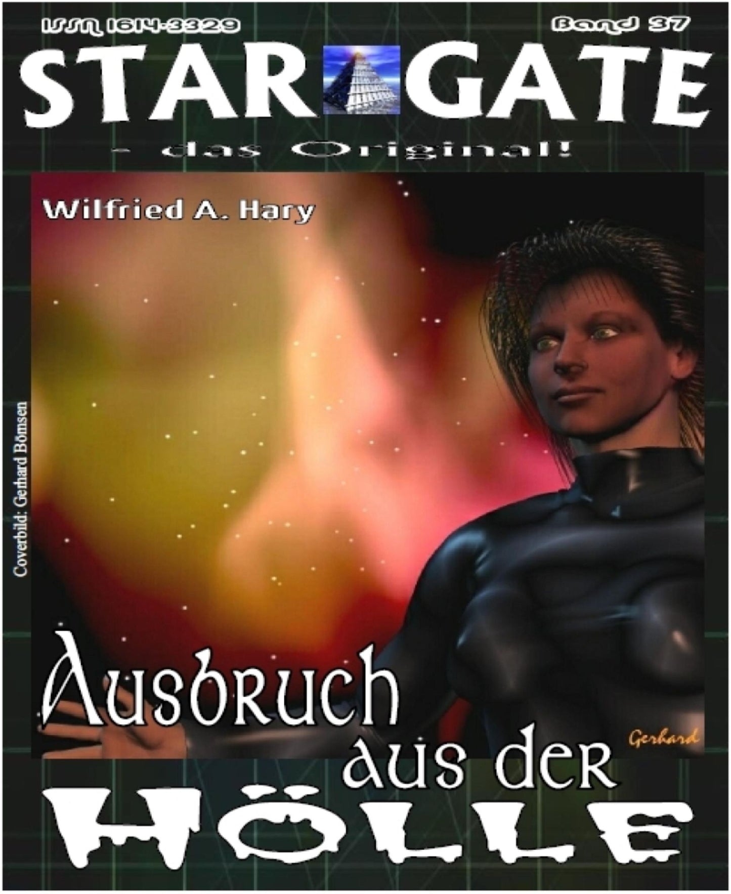 STAR GATE 037: Ausbruch aus der Hölle