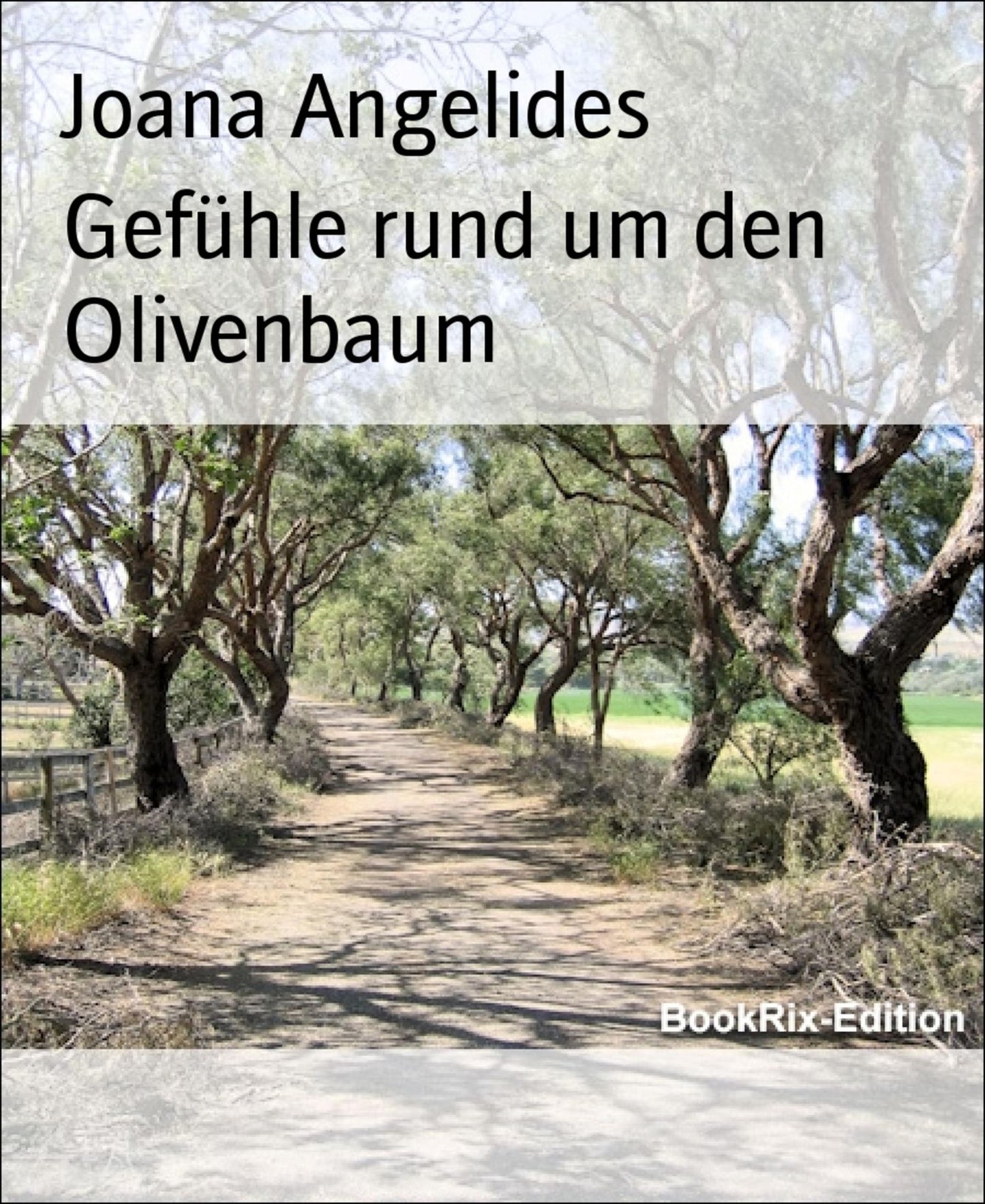 Gefühle rund um den Olivenbaum