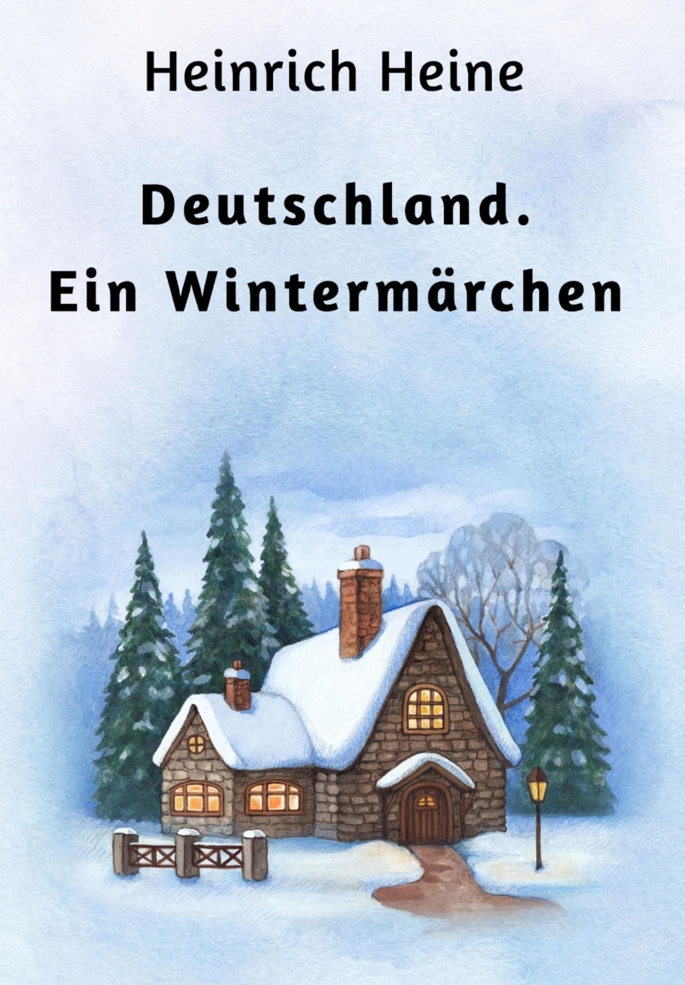 Deutschland. Ein Wintermärchen