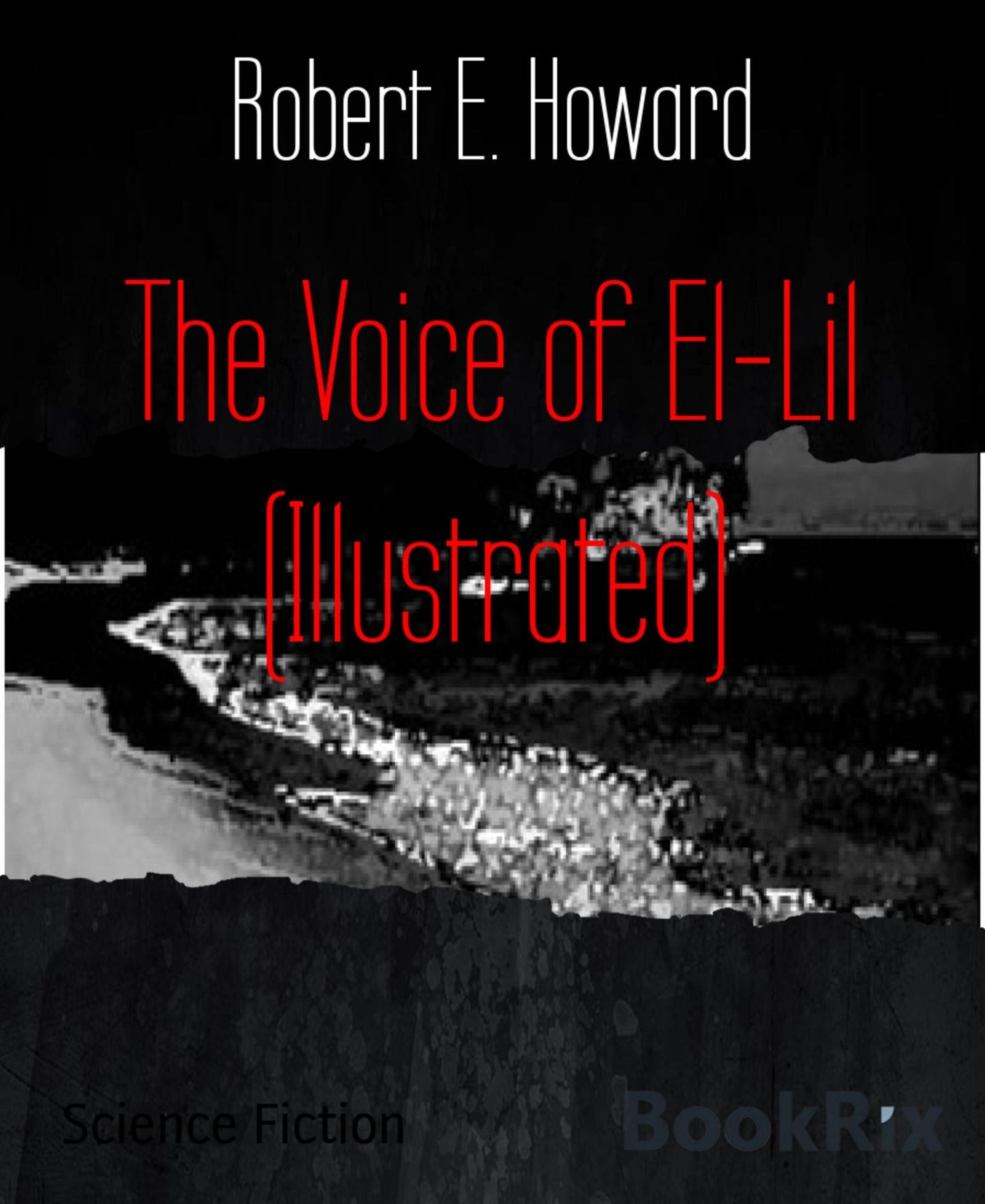 The Voice of El-Lil (Illustrated)
