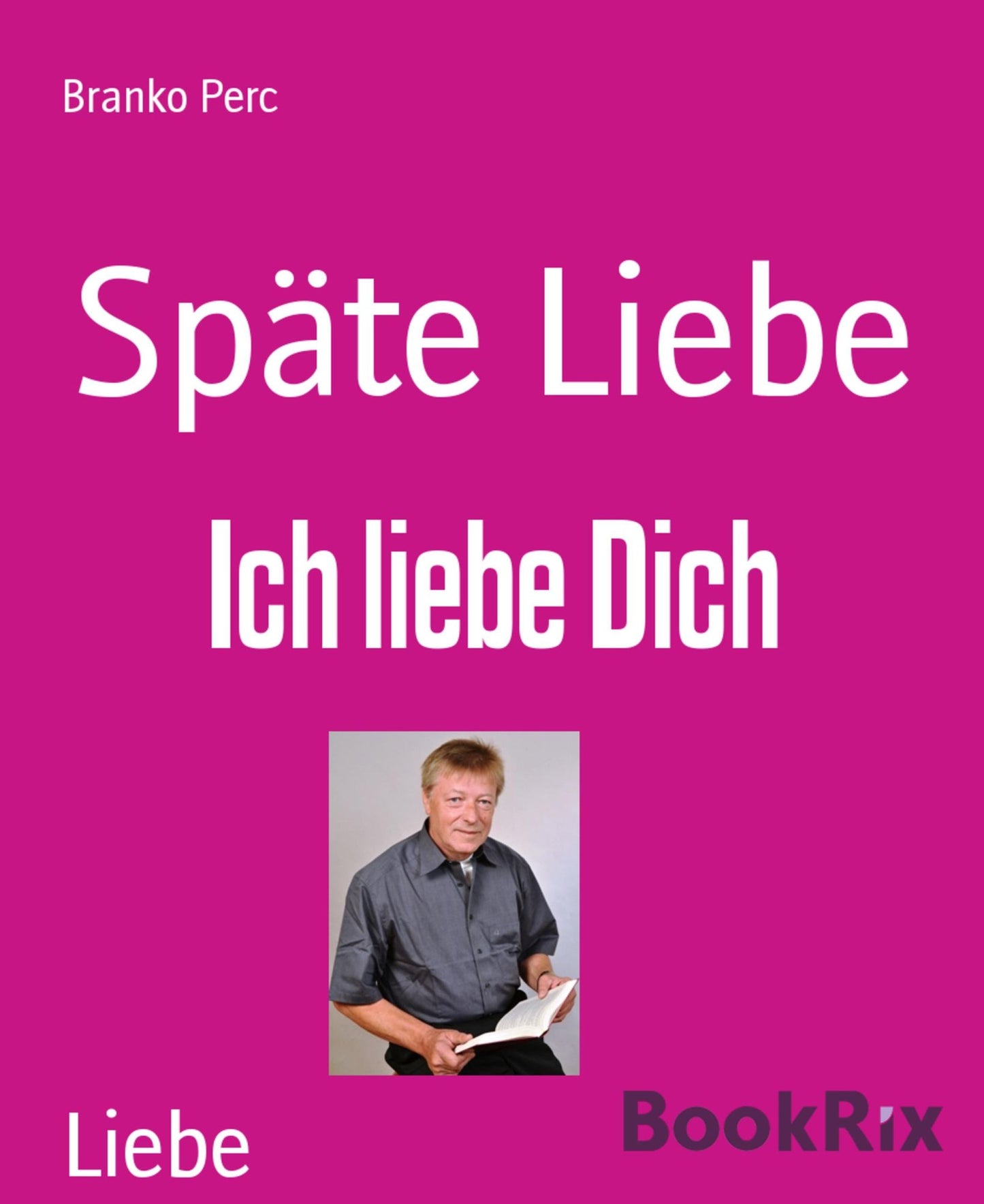 Späte Liebe: Ich liebe Dich