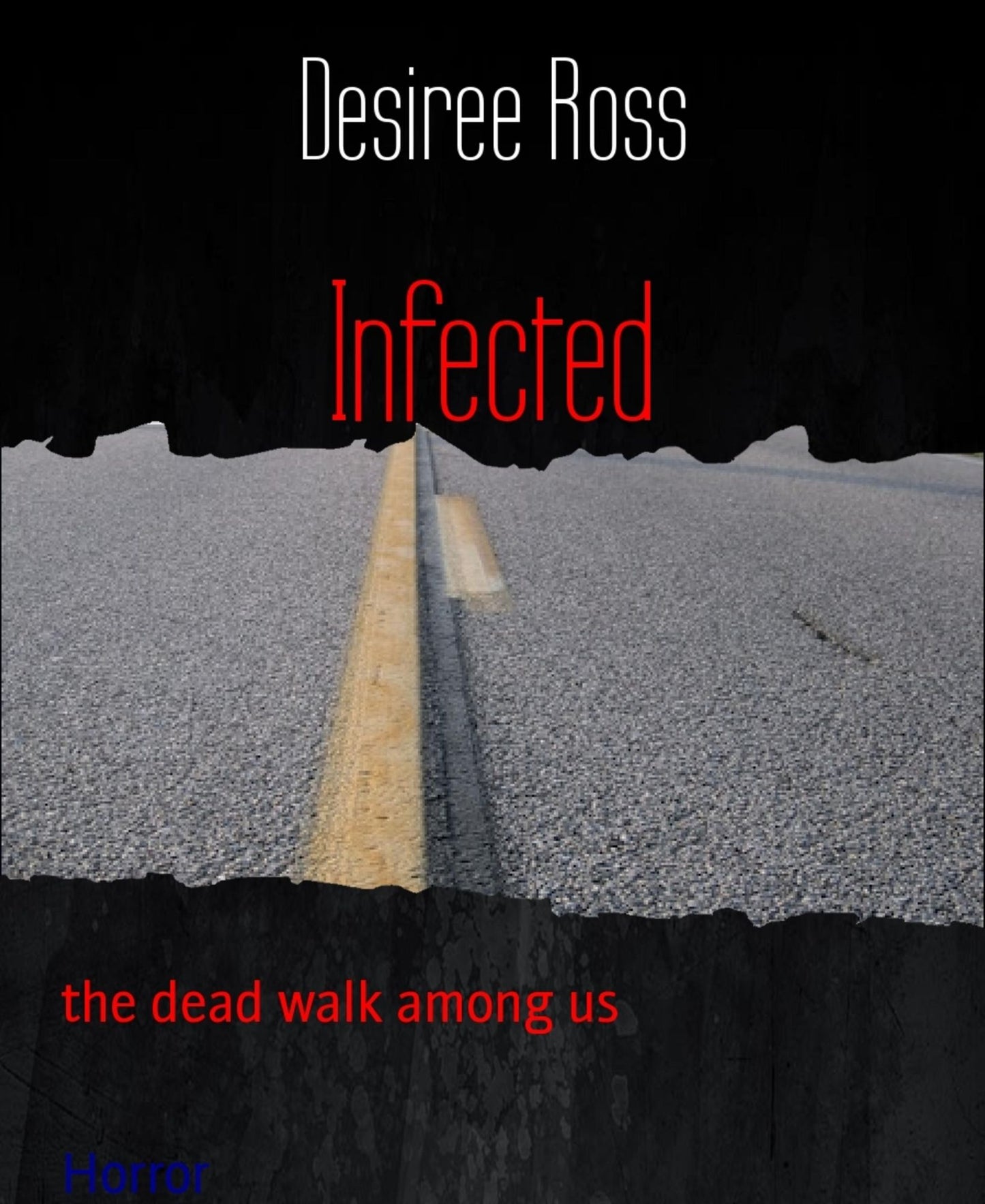 Infected: the dead walk among us