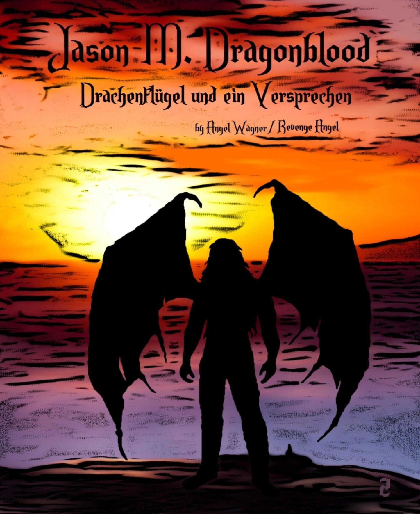 Jason M. Dragonblood - 2: Drachenflügel und ein Versprechen