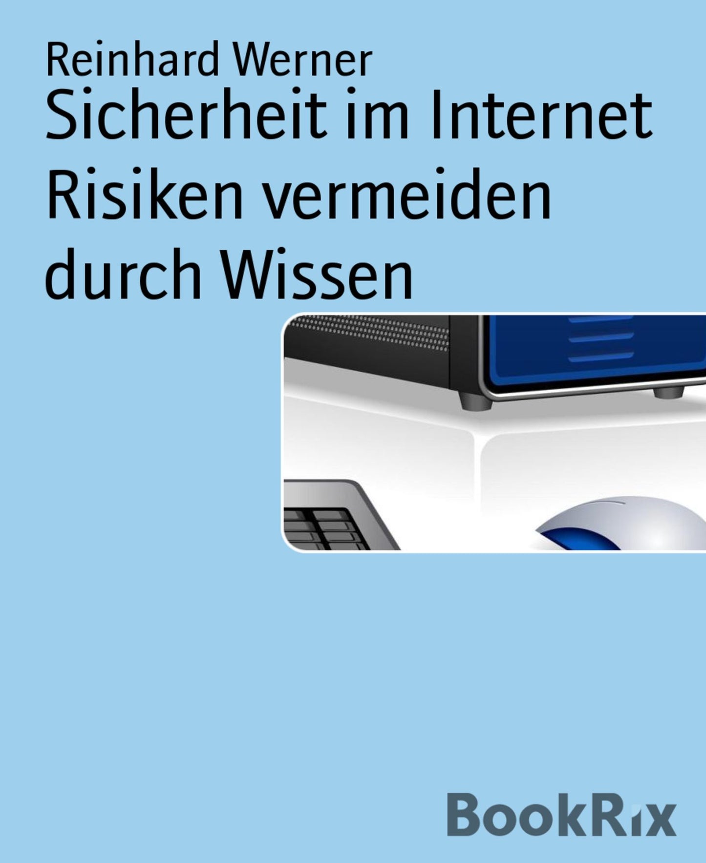 Sicherheit im Internet Risiken vermeiden durch Wissen: Onlinebanking Computerspiele Checkliste für Eltern/Kindgespräche Informationen