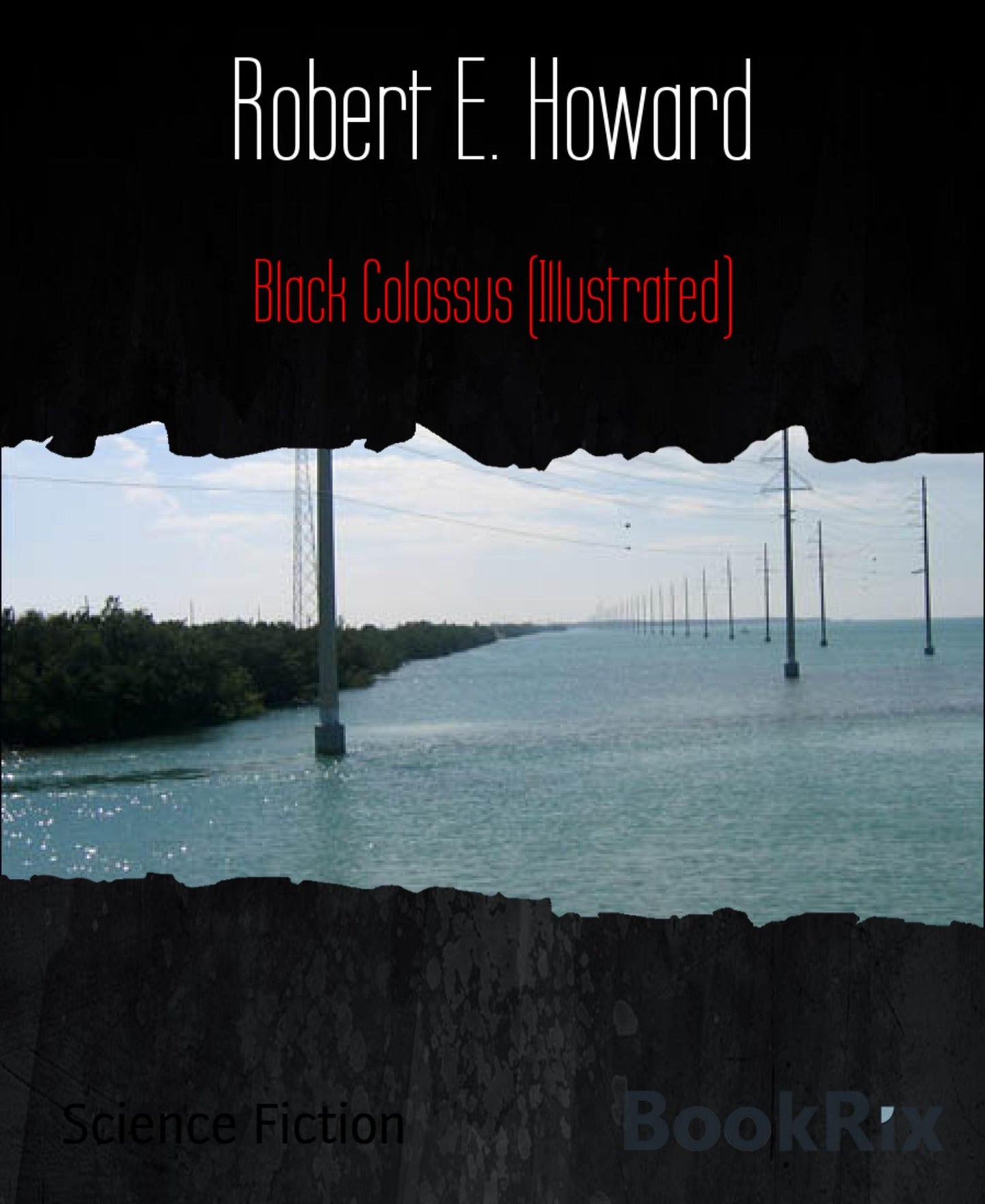 Black Colossus (Illustrated)