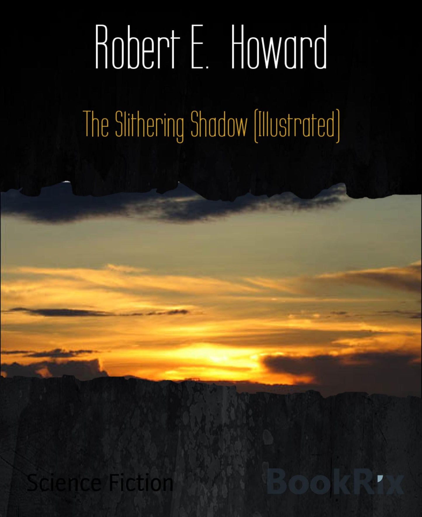 The Slithering Shadow (Illustrated)