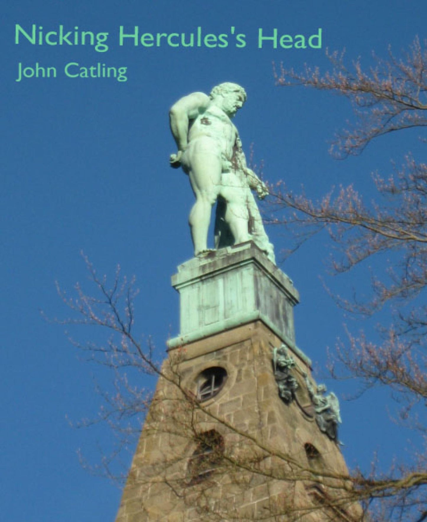 Nicking Hercules's Head: Tales from Kassel