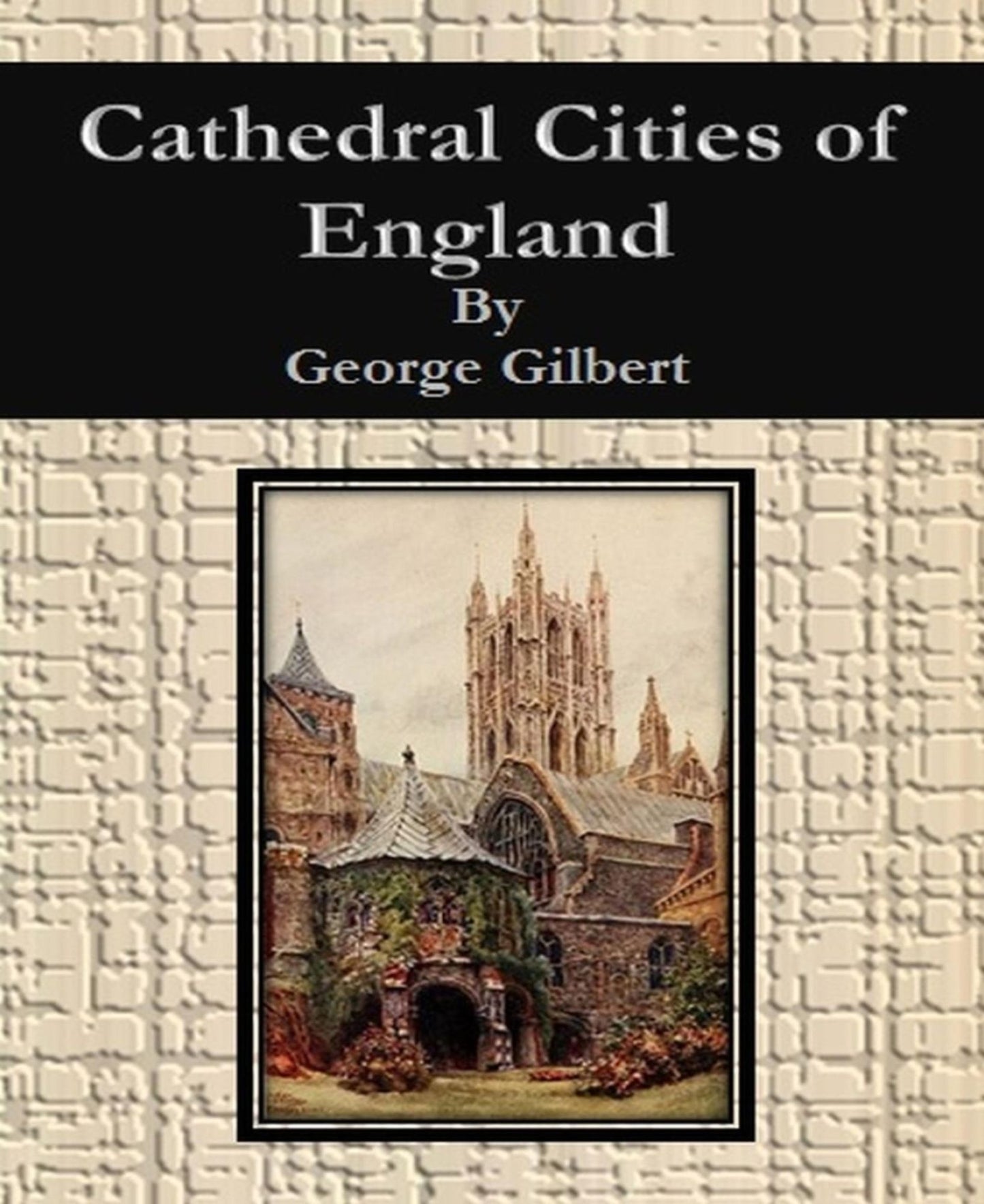 Cathedral Cities of England