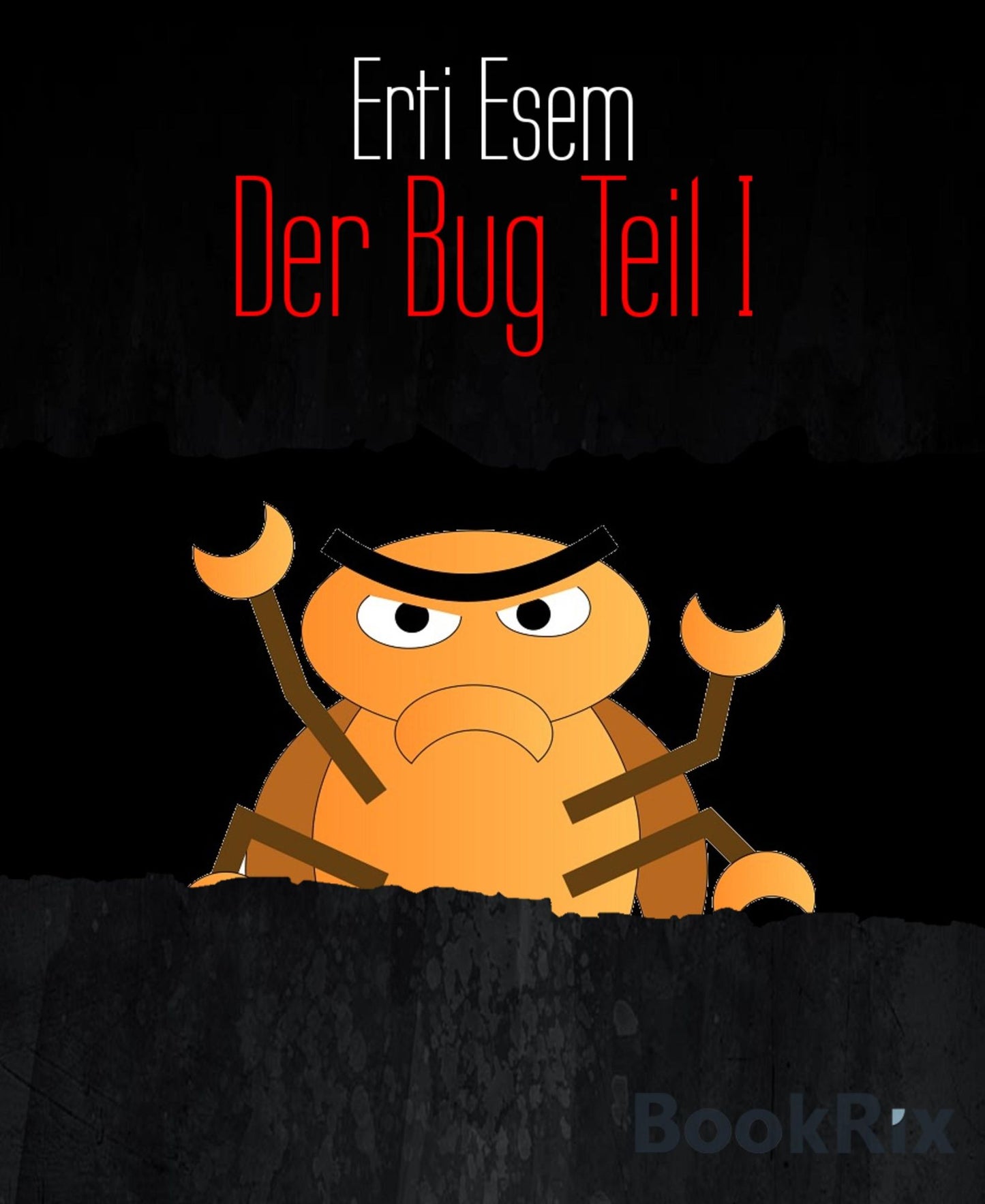 Der Bug Teil I: Nichts ist so wie es scheint