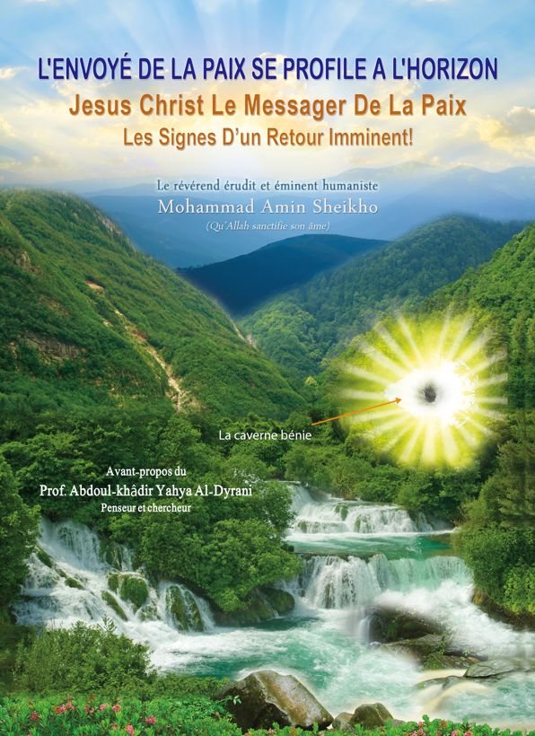 Jésus Christ le messager de la paix les signes d'un retour imminent