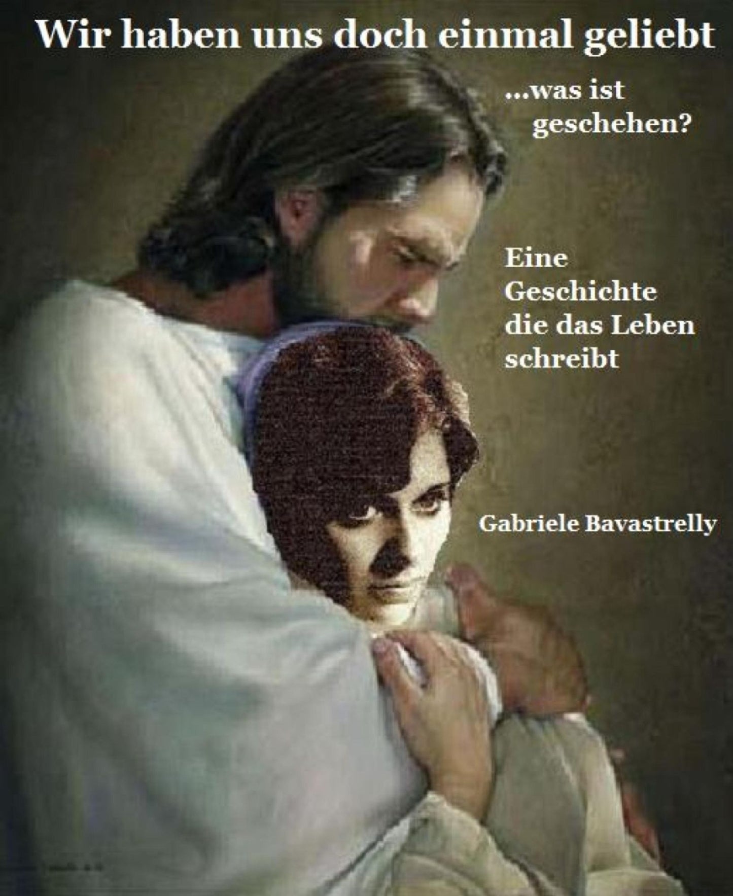 Wir haben uns doch einmal geliebt: Was ist geschehen?