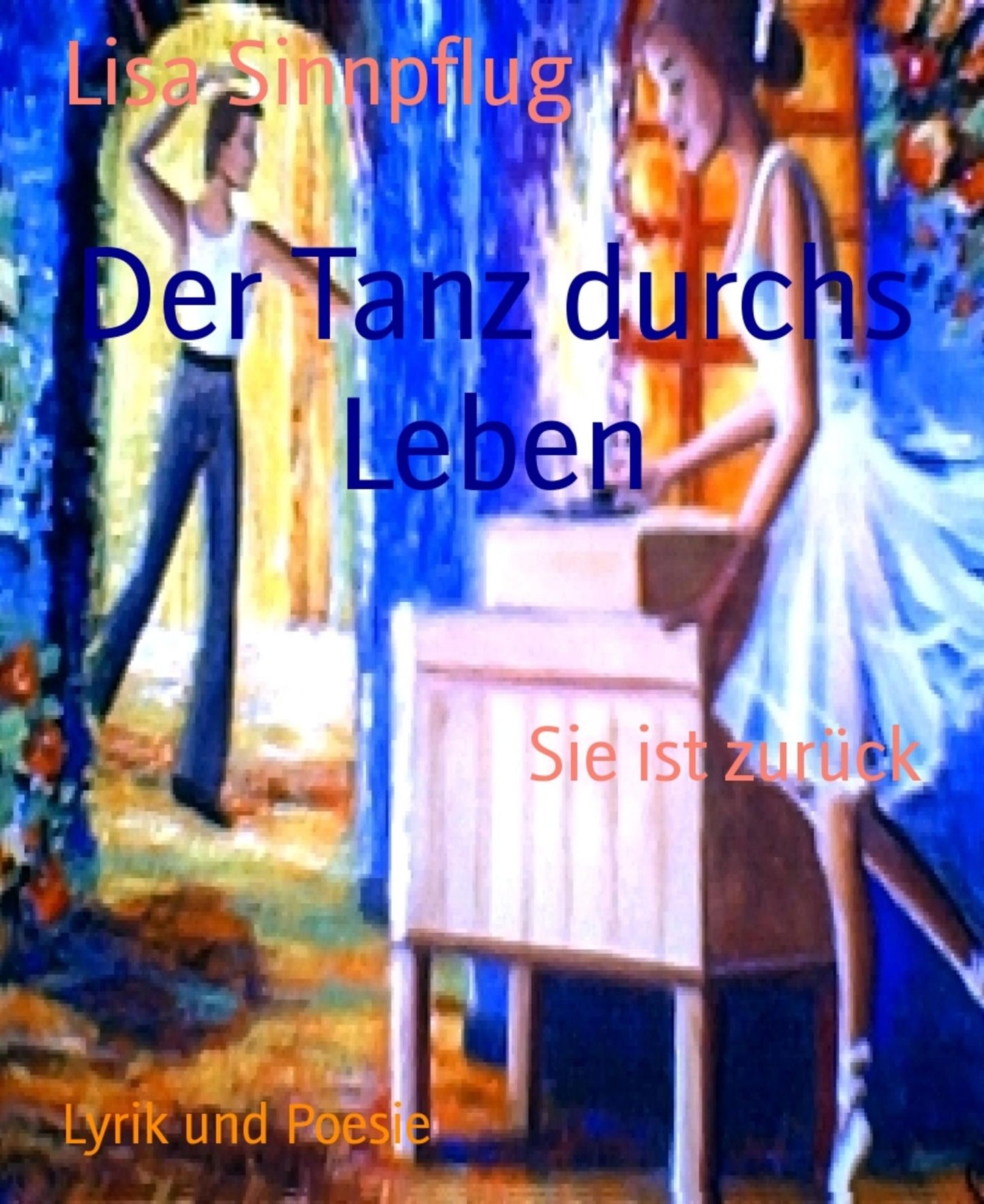 Der Tanz durchs Leben: Sie ist zurück