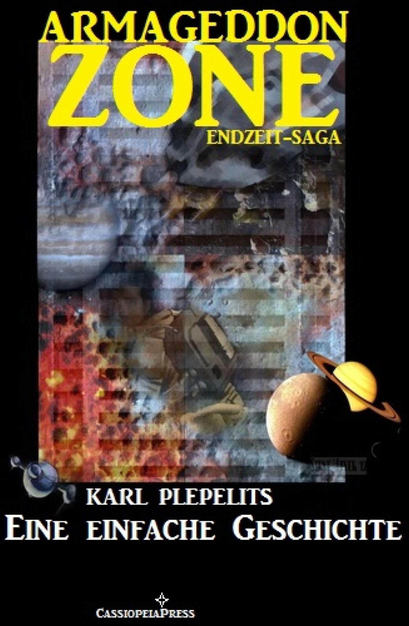 Eine einfache Geschichte (Armageddon Zone - Die Endzeit-Saga): Kurzgeschichte zur Serie