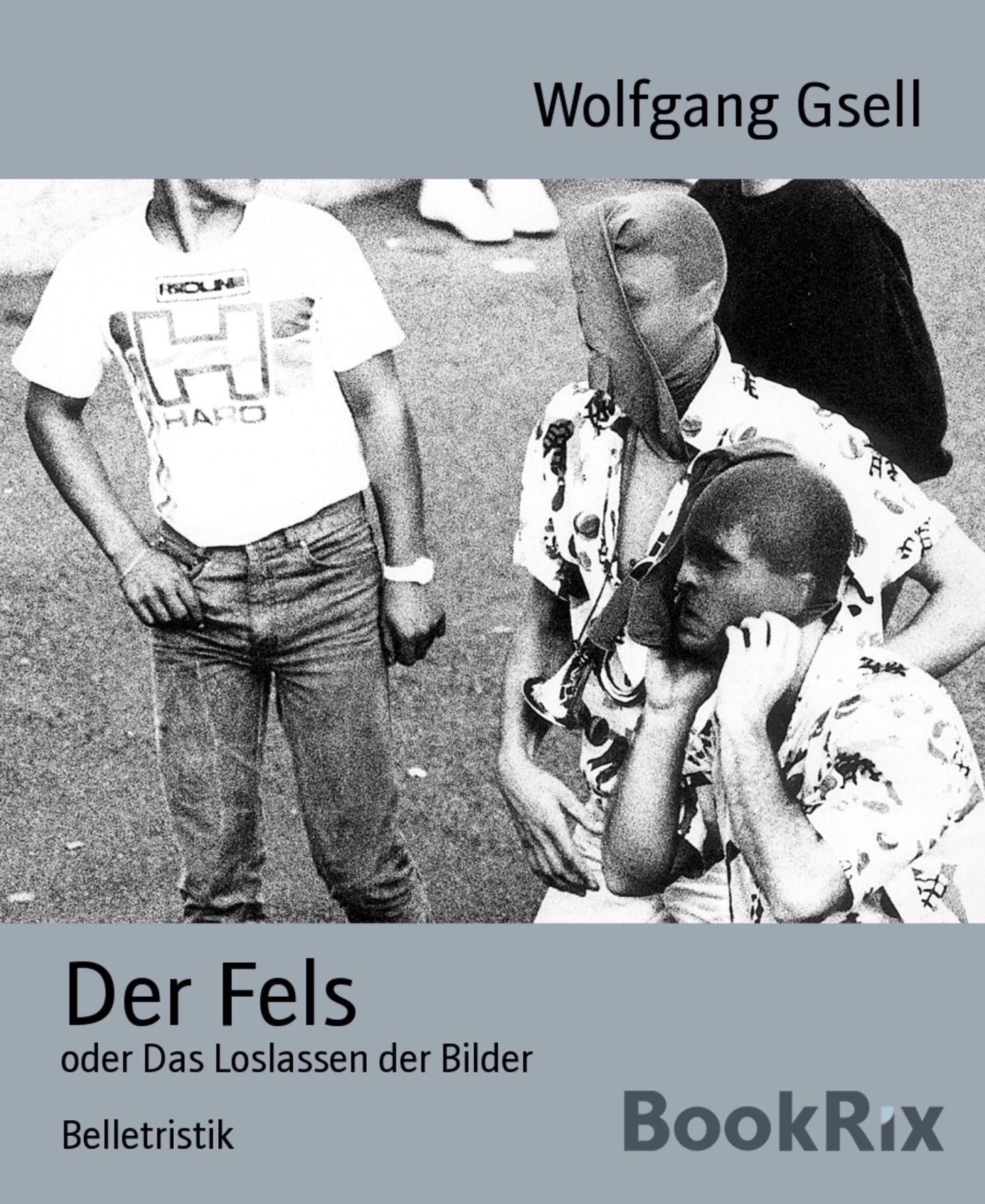 Der Fels: oder Das Loslassen der Bilder