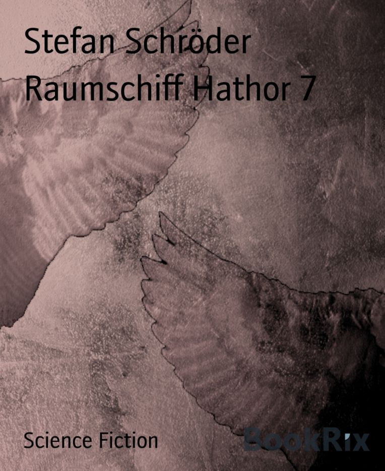 Raumschiff Hathor 7