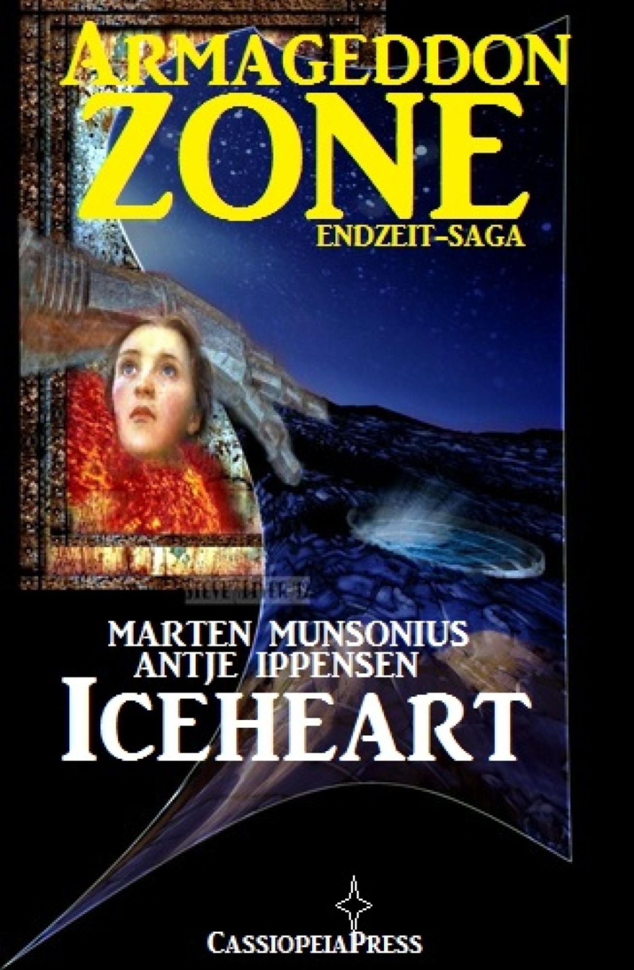 Armageddon Zone 1: Iceheart: Die Endzeit-Saga