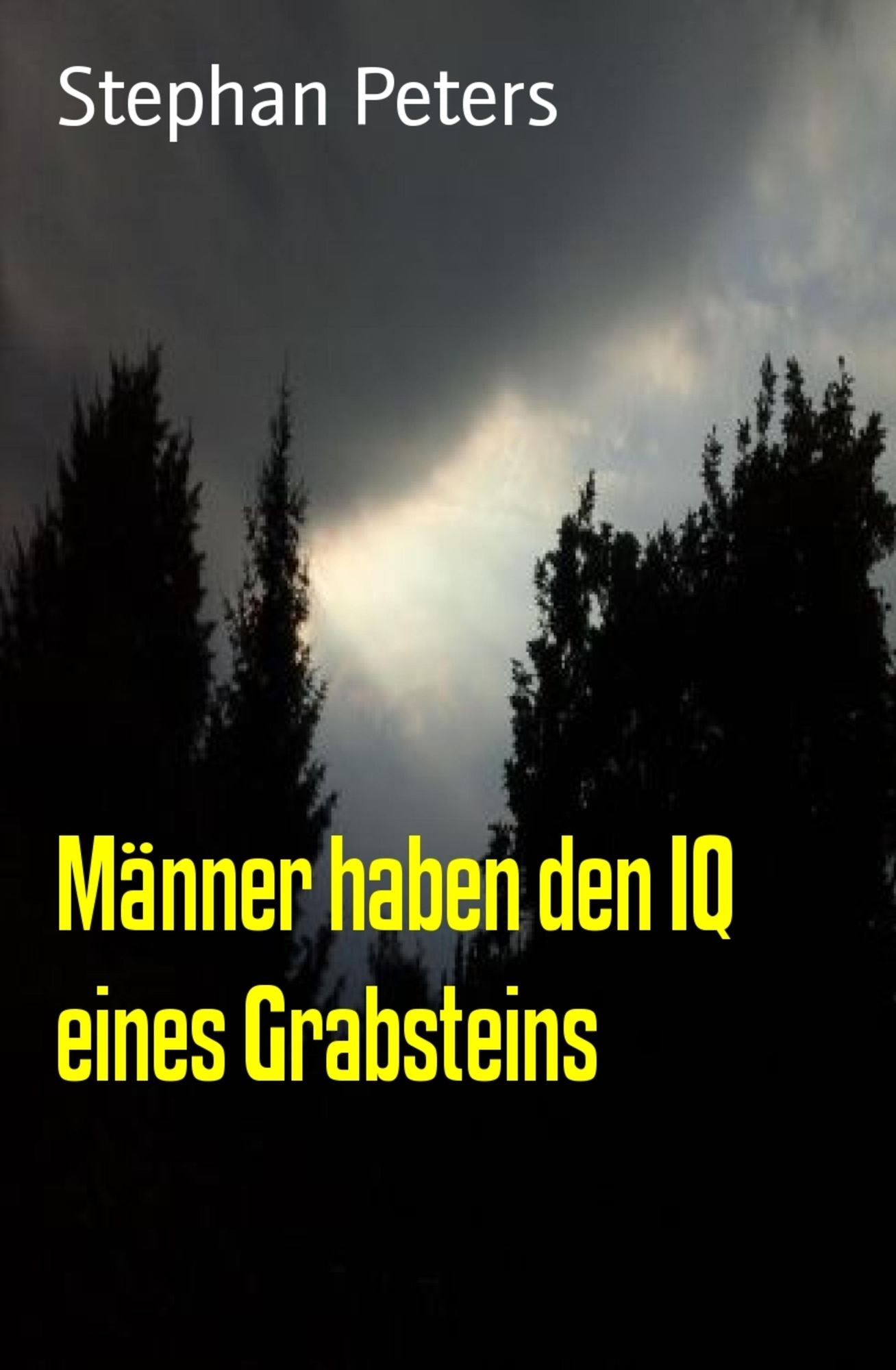 Männer haben den IQ eines Grabsteins: Cassiopeiapress Kriminalgeschichten