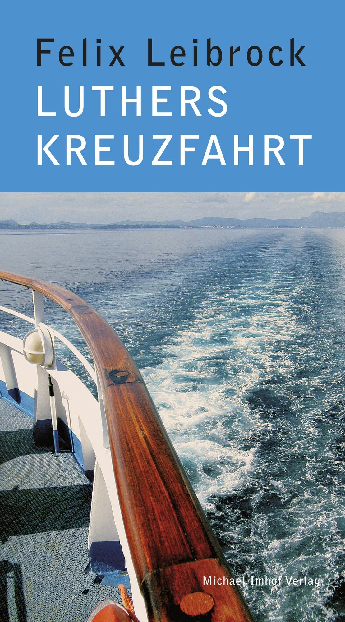 Luthers Kreuzfahrt