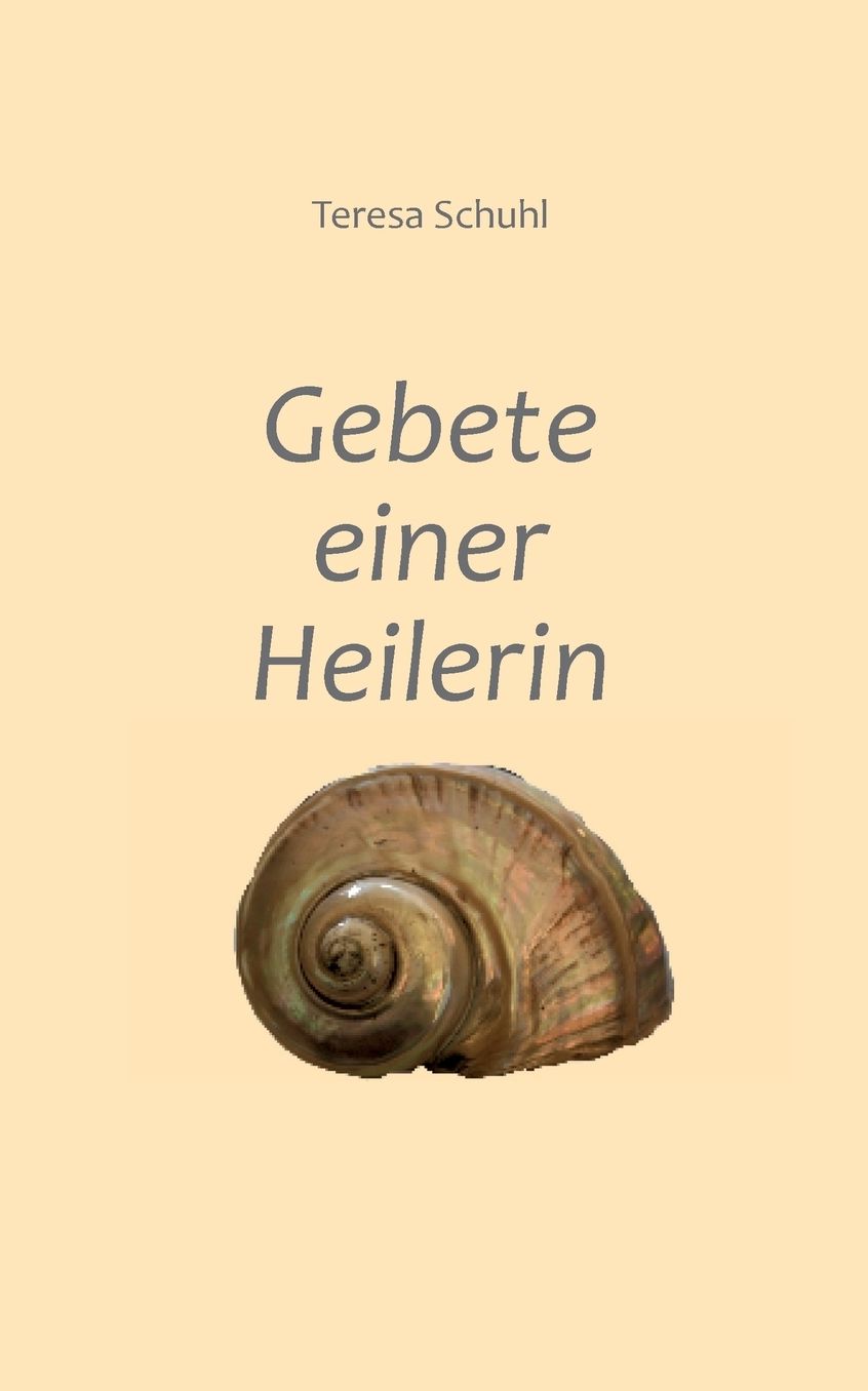 Gebete Einer Heilerin