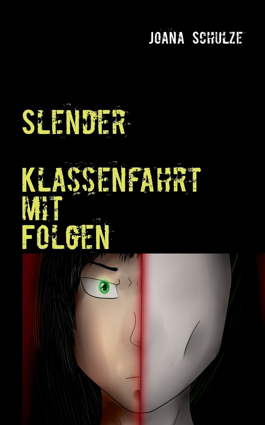 Slender: Klassenfahrt mit Folgen