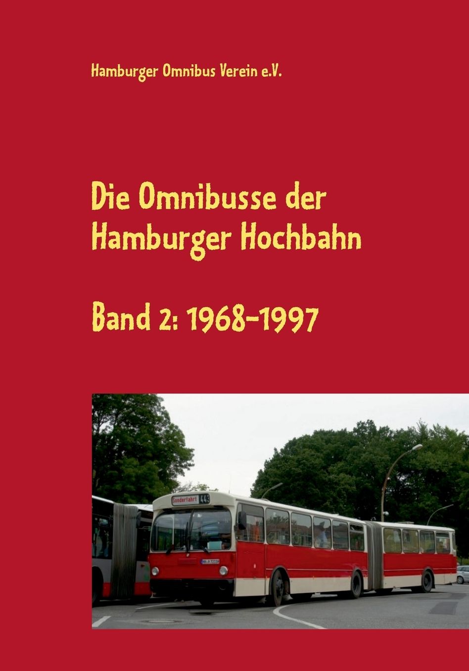 Die Omnibusse Der Hamburger Hochbahn