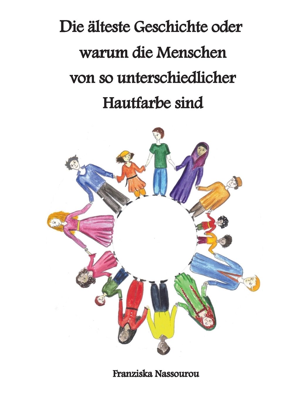 Die Alteste Geschichte Oder Warum Die Menschen Von So Unterschiedlicher Hautfarbe Sind