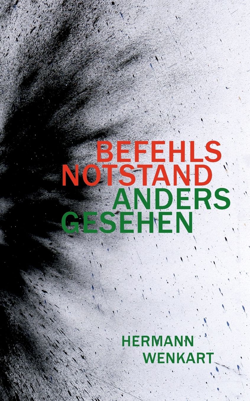Befehlsnotstand Anders Gesehen